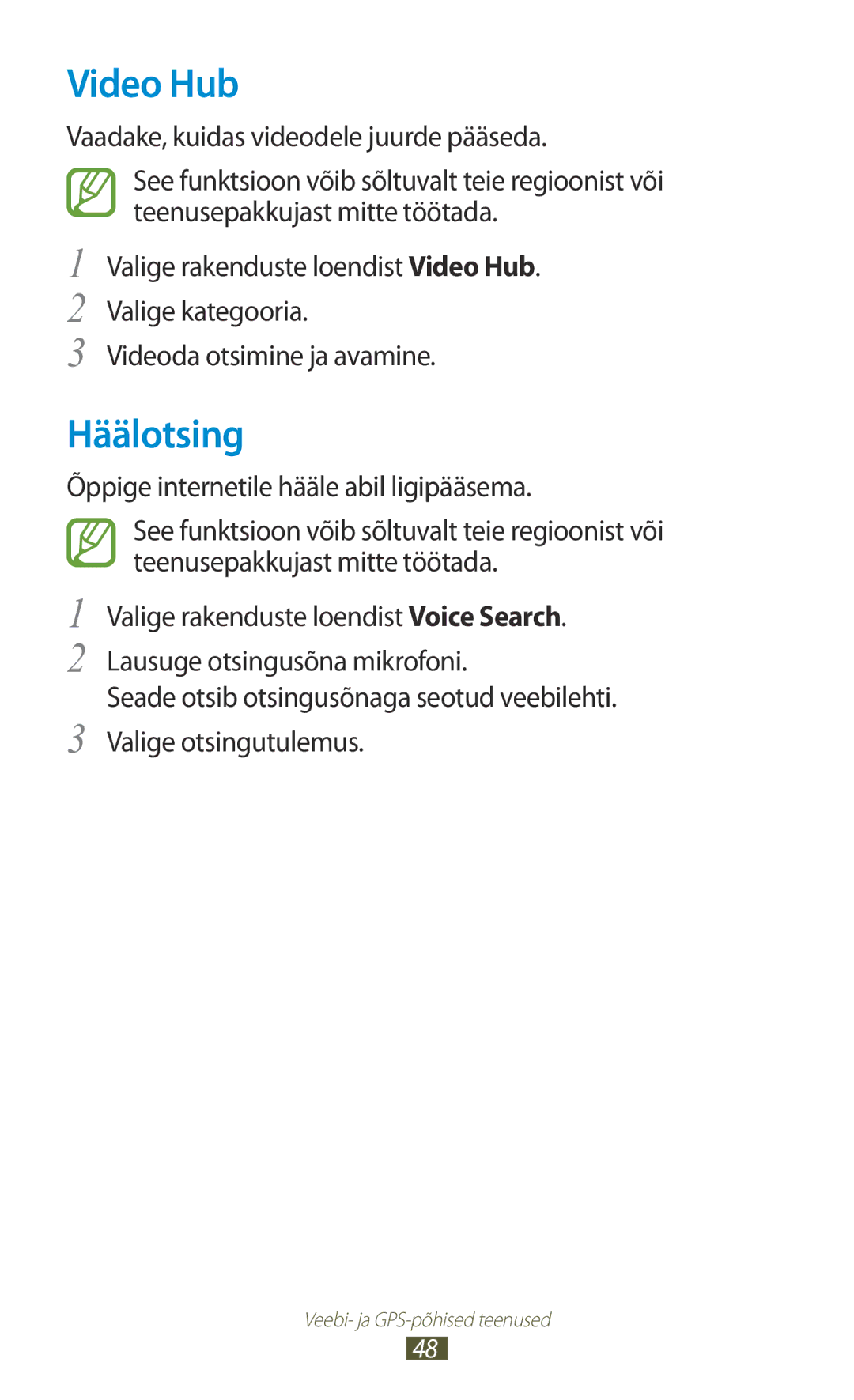 Samsung GT-P3110TSASEB, GT-P3110ZWASEB manual Video Hub, Häälotsing, Vaadake, kuidas videodele juurde pääseda 