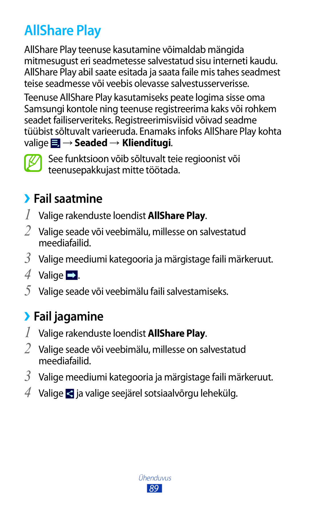 Samsung GT-P3110ZWASEB, GT-P3110TSASEB manual AllShare Play, ››Fail saatmine, ››Fail jagamine 