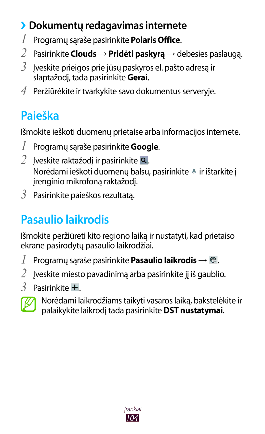 Samsung GT-P3110TSASEB, GT-P3110ZWASEB manual Paieška, Pasaulio laikrodis, ››Dokumentų redagavimas internete 