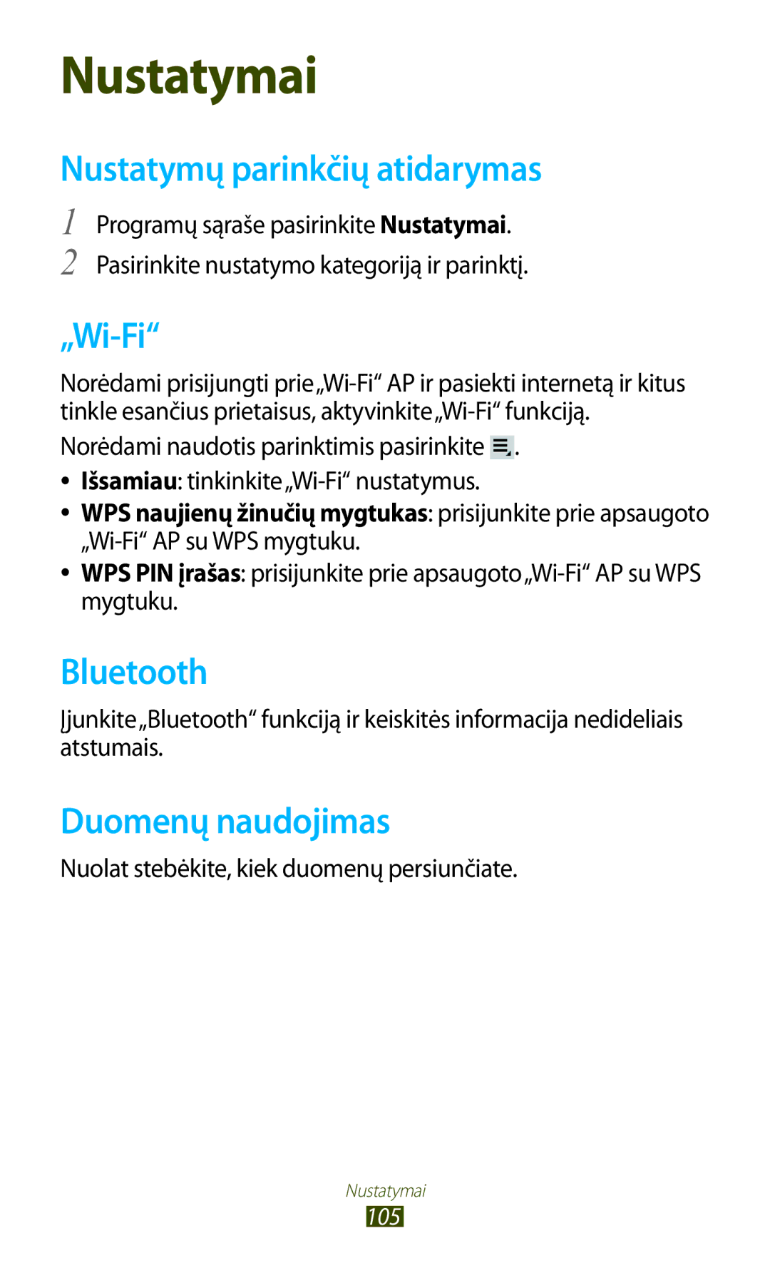 Samsung GT-P3110ZWASEB, GT-P3110TSASEB manual Nustatymų parinkčių atidarymas, Bluetooth, Duomenų naudojimas 