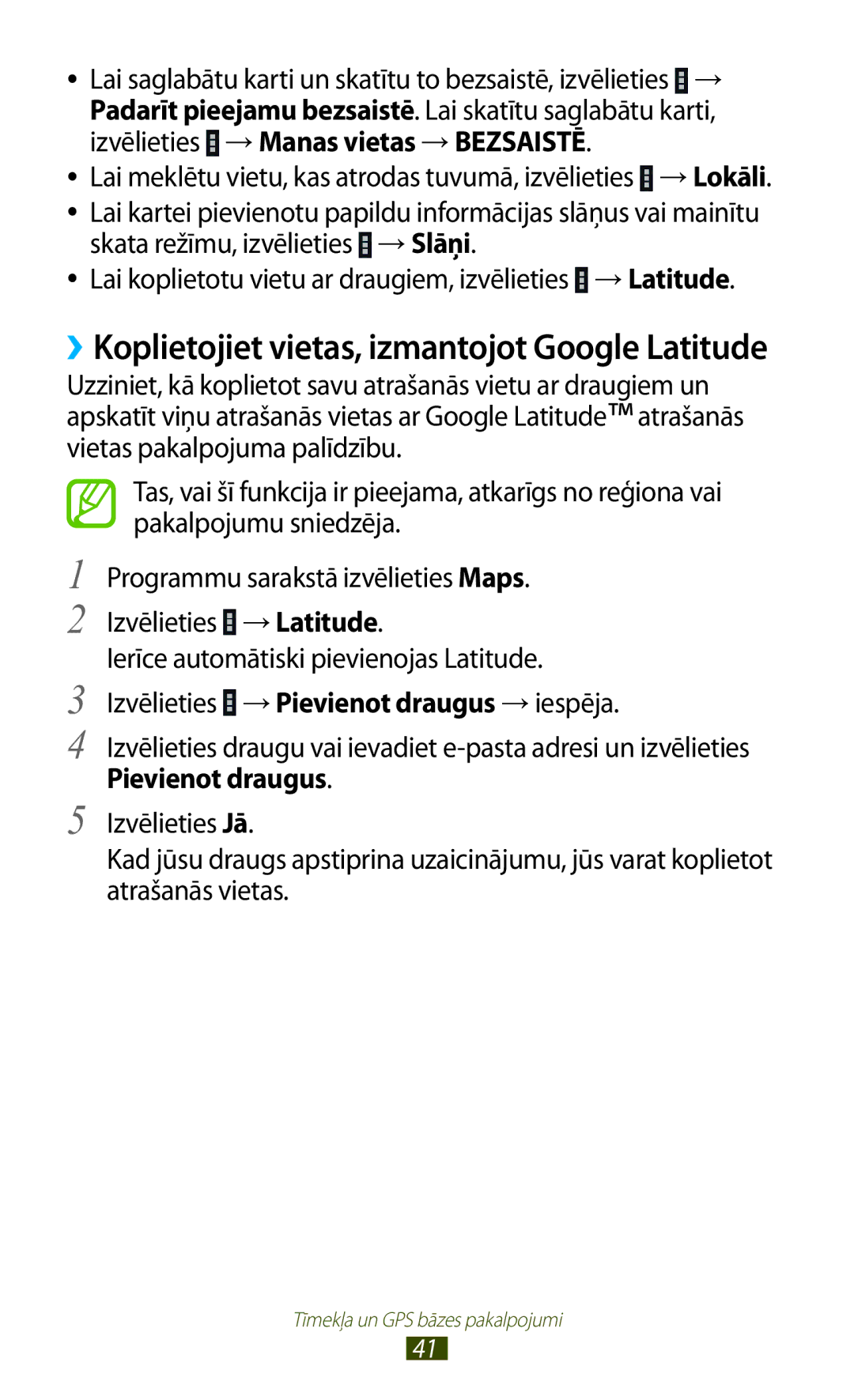 Samsung GT-P3110ZWASEB, GT-P3110TSASEB manual ››Koplietojiet vietas, izmantojot Google Latitude 