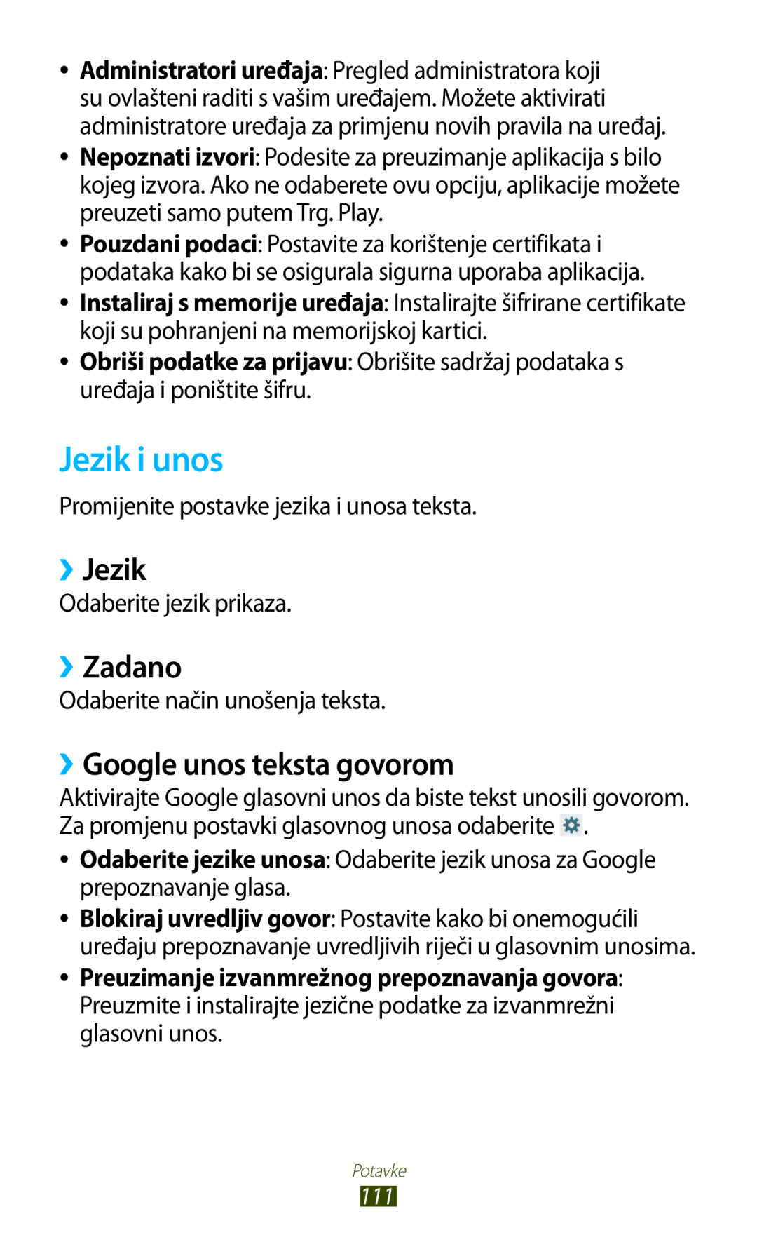 Samsung GT-P3110TSACRG, GT-P3110TSATRA, GT-P3110ZWATRA manual Jezik i unos, ››Jezik, ››Zadano, ››Google unos teksta govorom 