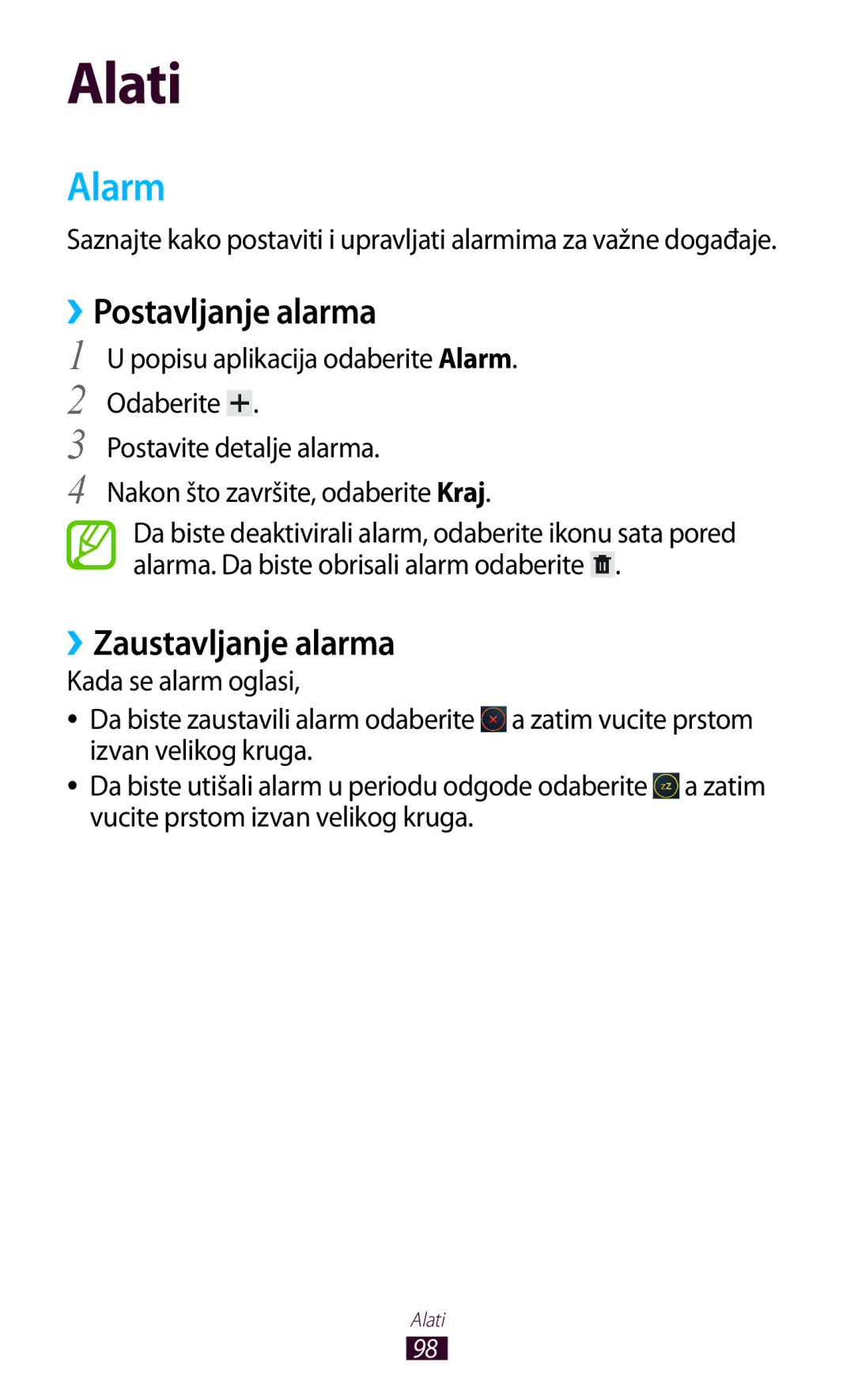 Samsung GT-P3110TSETRA, GT-P3110TSATRA, GT-P3110TSACRG, GT-P3110ZWATRA Alarm, ››Postavljanje alarma, ››Zaustavljanje alarma 