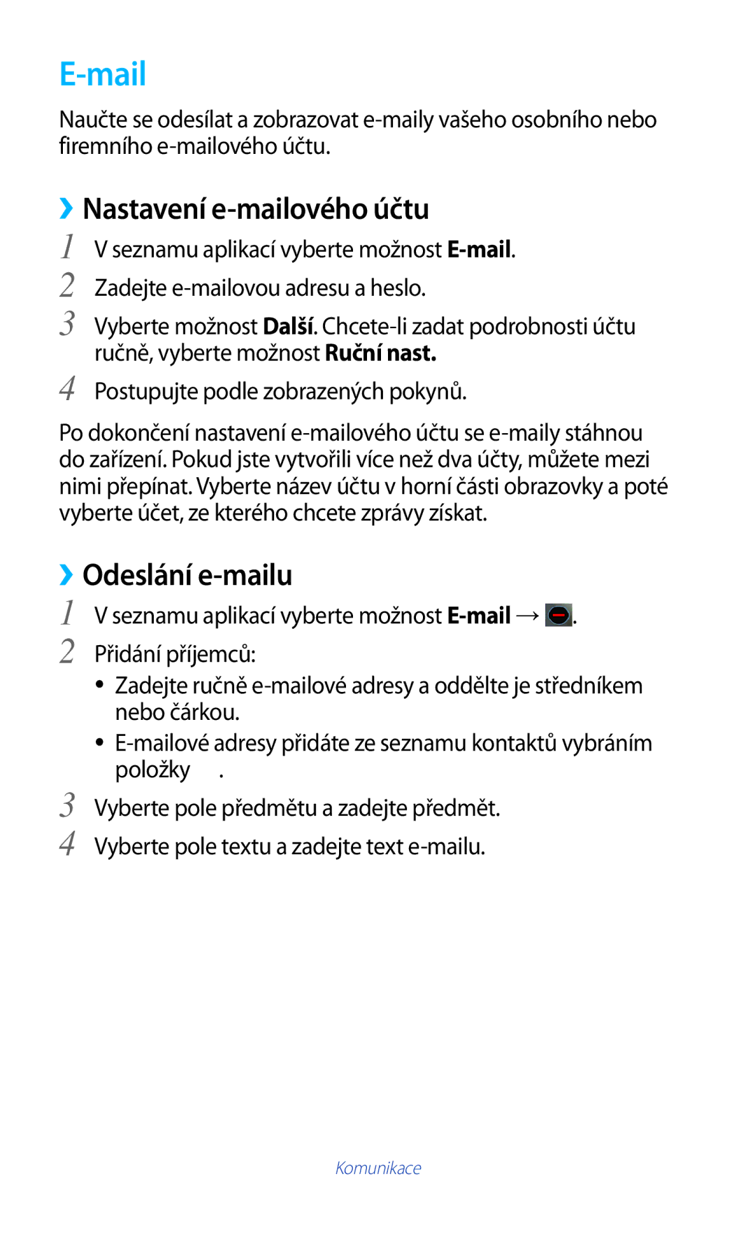 Samsung GT-P3110TSECOA, GT-P3110TSAXEO manual Mail, ››Nastavení e-mailového účtu, Postupujte podle zobrazených pokynů 