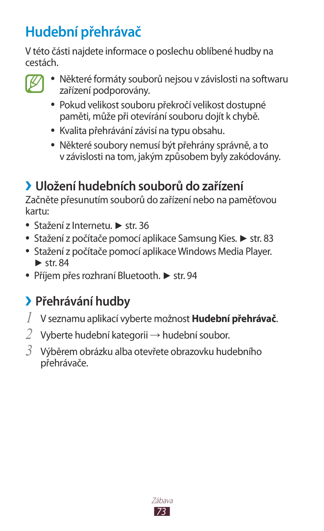 Samsung GT-P3110ZWEO2C, GT-P3110TSAXEO manual Hudební přehrávač, ››Uložení hudebních souborů do zařízení, ››Přehrávání hudby 