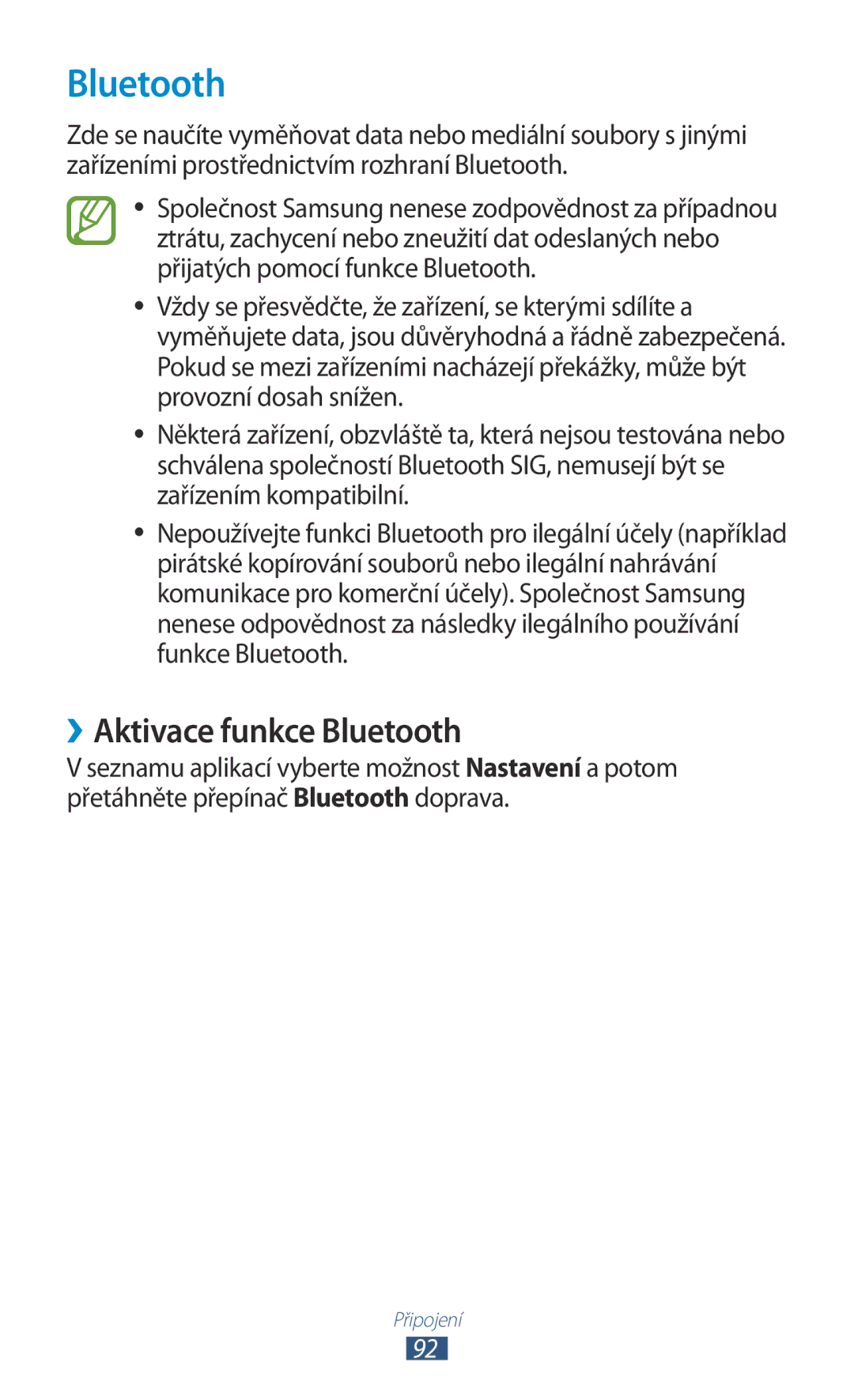 Samsung GT-P3110ZWEO2C, GT-P3110TSAXEO, GT-P3110TSAEUR, GT-P3110TSEAUT, GT-P3110ZWAXEZ manual ››Aktivace funkce Bluetooth 