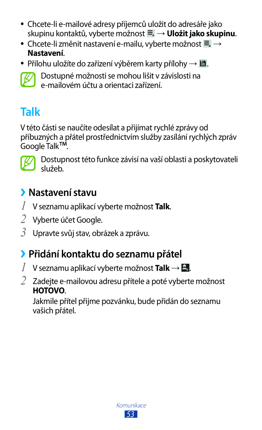 Samsung GT-P3110ZWEVDC, GT-P3110TSAXEO manual Talk, ››Nastavení stavu, ››Přidání kontaktu do seznamu přátel, Hotovo 