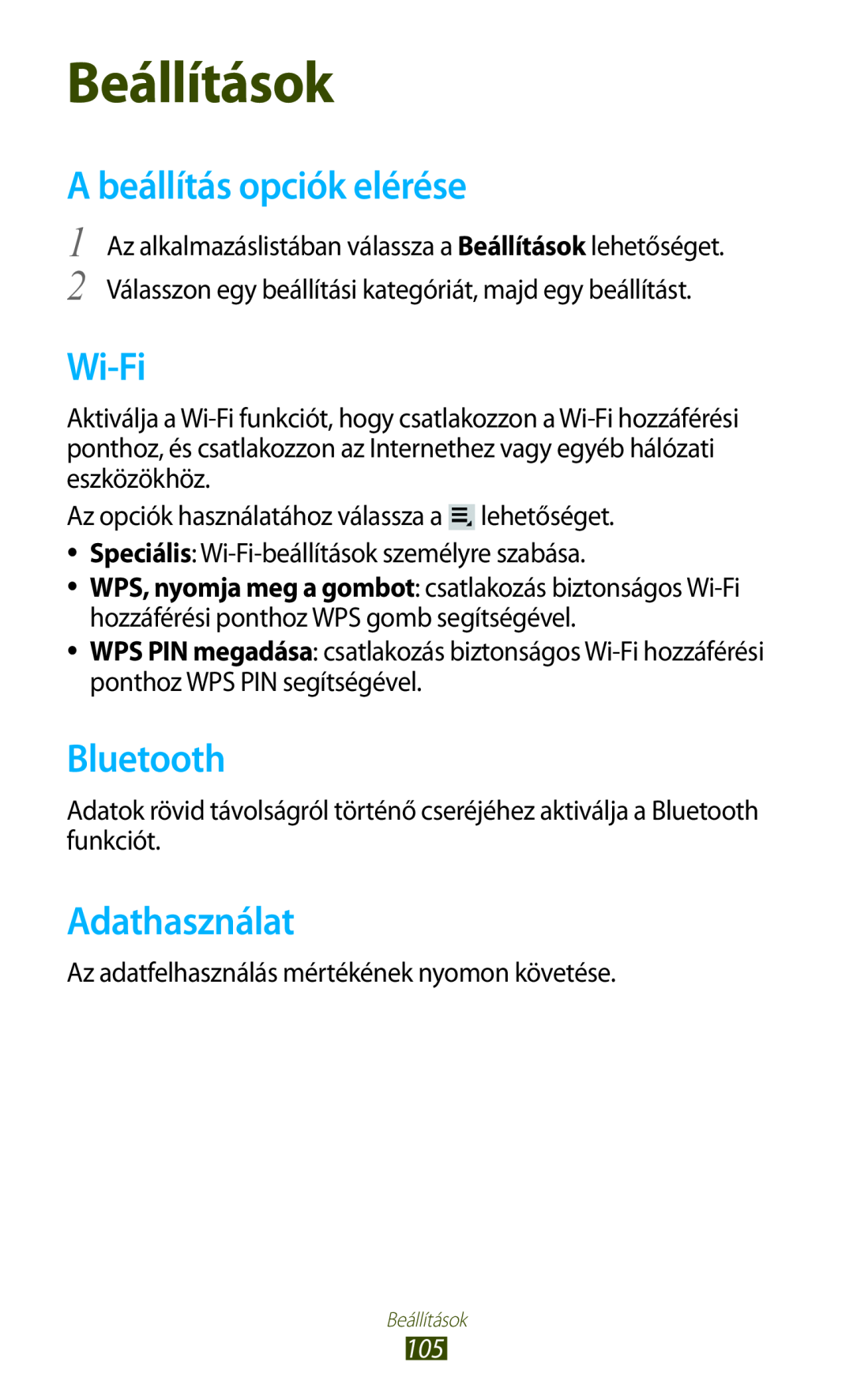 Samsung GT-P3110TSADBT, GT-P3110TSAXEO manual Beállítások, A beállítás opciók elérése, Adathasználat, Wi-Fi, Bluetooth 