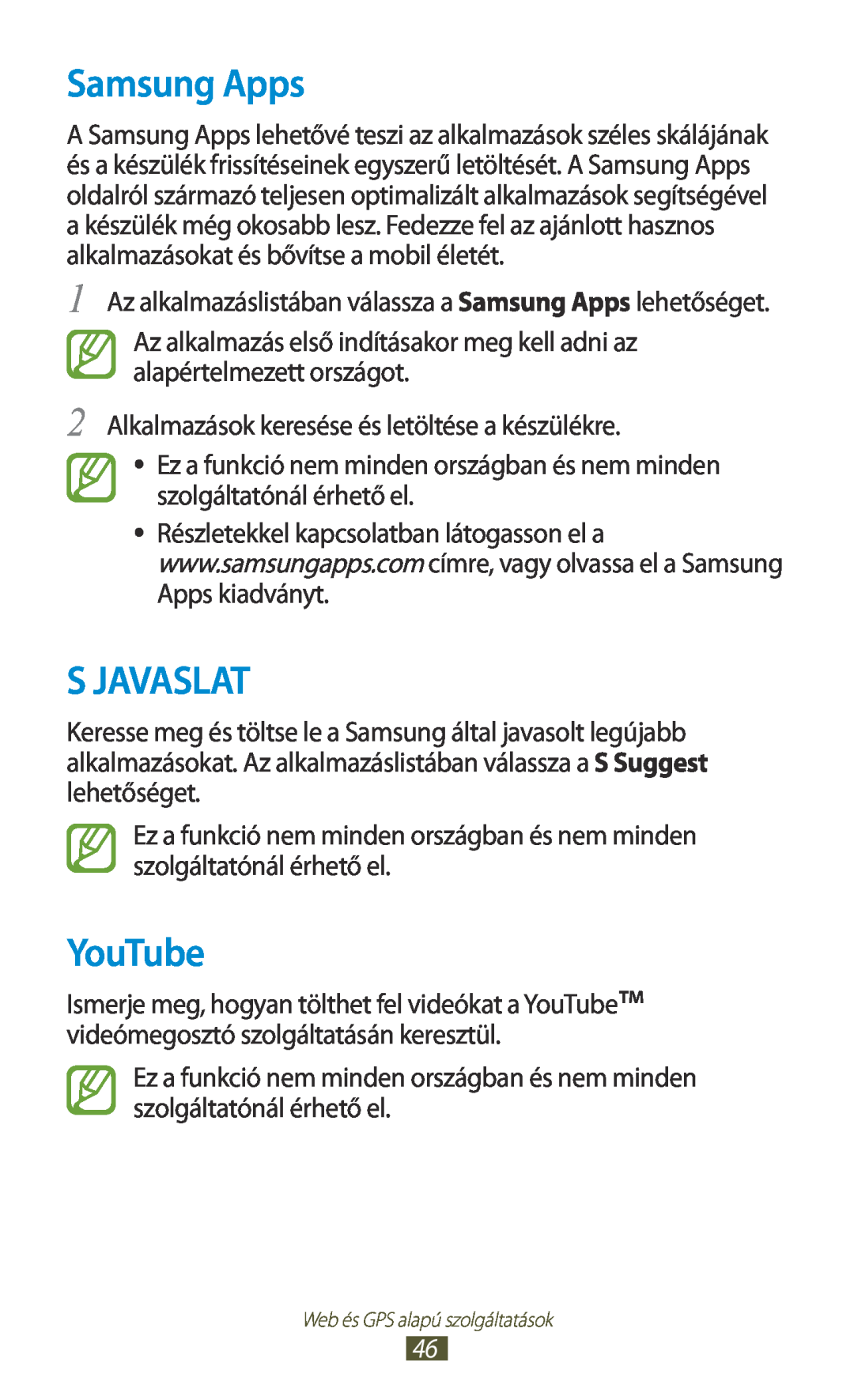 Samsung GT-P3110TSAAUT, GT-P3110TSAXEO, GT-P3110ZWAATO, GT-P3110TSAEUR, GT-P3110TSADBT manual Samsung Apps, S Javaslat, YouTube 
