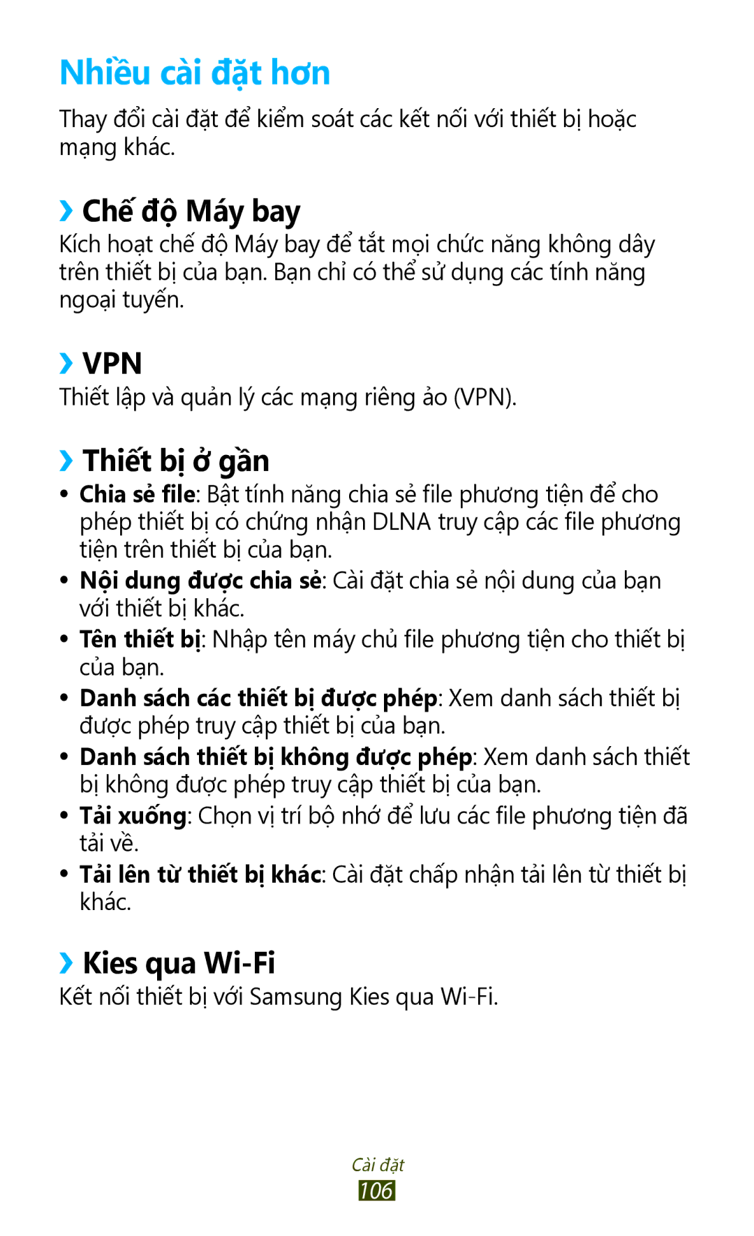 Samsung GT-P3110TSAXXV manual Nhiêu cai đăt hơn, ››Chế độ Máy bay, ››Thiết bị ơ gân, ››Kies qua Wi-Fi 