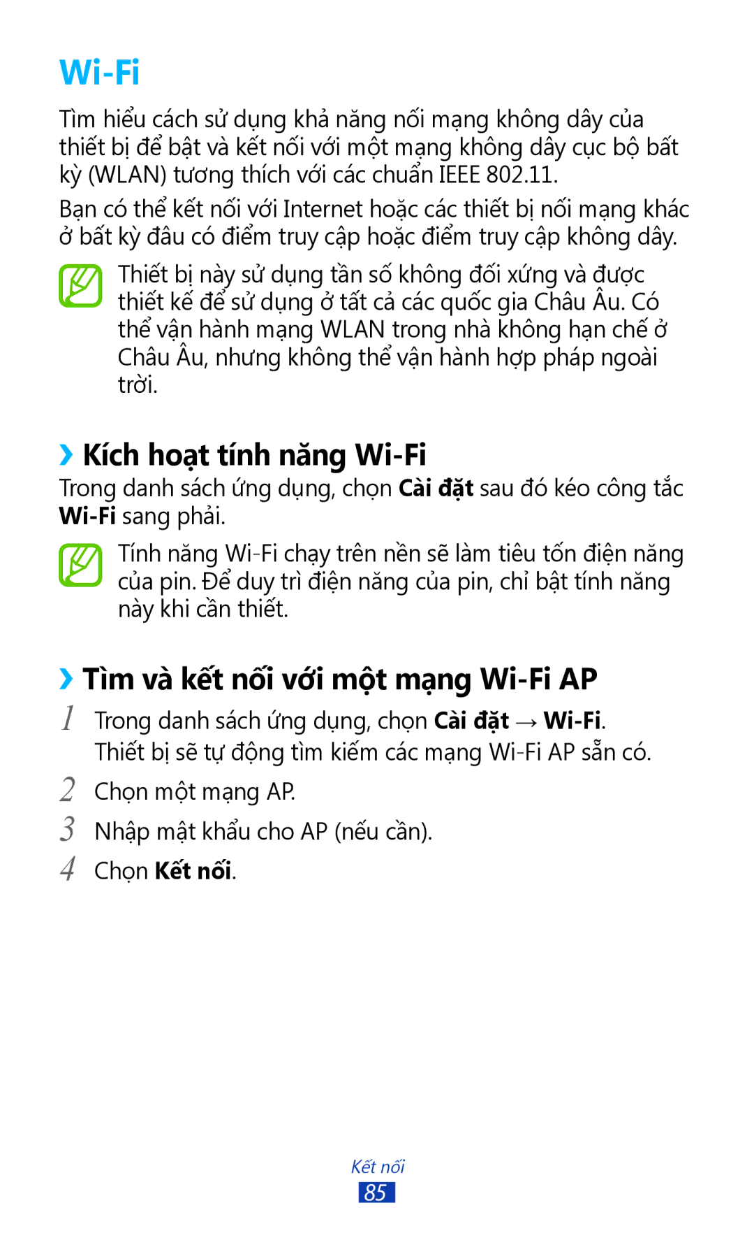 Samsung GT-P3110TSAXXV manual ››Kích hoạt tính năng Wi-Fi, ››Tì̀m và kết nối với một mạng Wi-Fi AP, Chọn Kết nối 