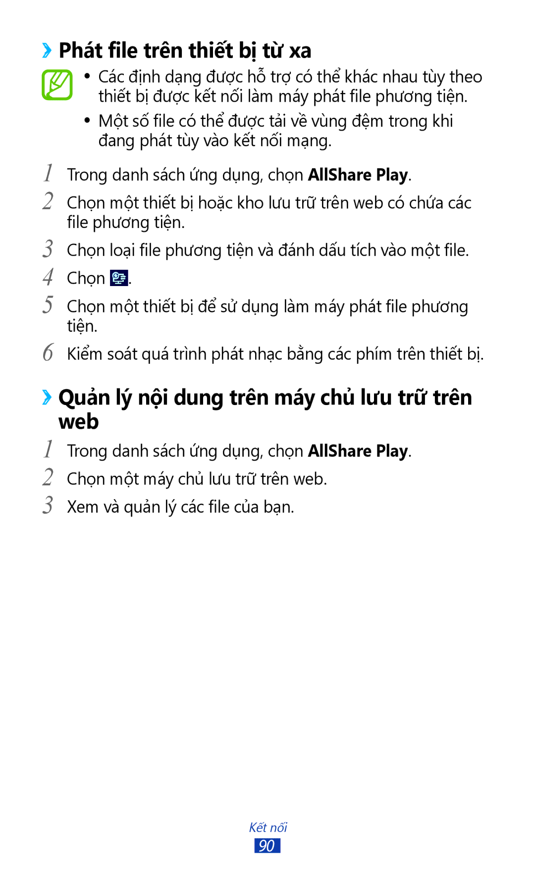 Samsung GT-P3110TSAXXV manual ››Phát file trên thiết bị từ xa, ››Quản lý nội dung trên máy chủ lưu trữ trên web 