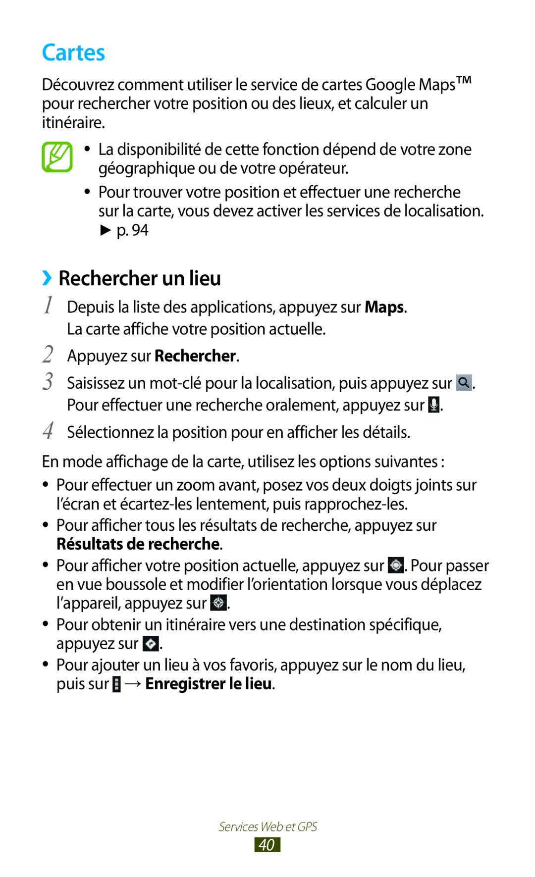 Samsung GT-P3110TSABOG, GT-P3110ZWAXEF, GT-P3110TSFXEF, GT-P3110TSEXEF, GT-P3110ZWEXEF manual Cartes, ››Rechercher un lieu 