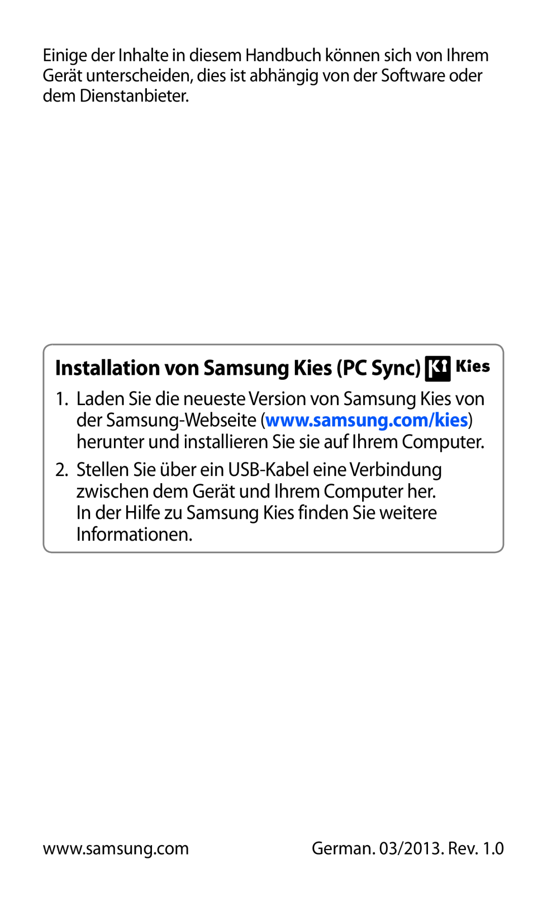 Samsung GT-P3110ZWADBT, GT-P3110ZWFDBT, GT-P3110TSAXEO manual Installation von Samsung Kies PC Sync, German. 03/2013. Rev 