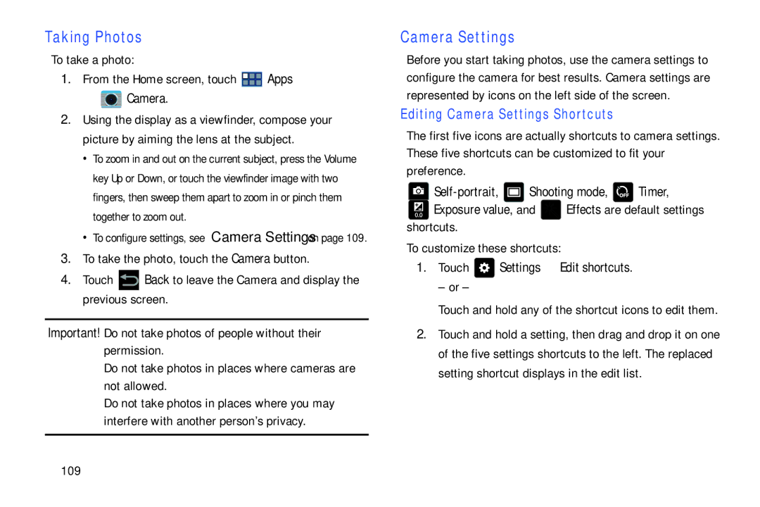 Samsung GT-P3113 user manual Taking Photos, Editing Camera Settings Shortcuts, Touch Settings Edit shortcuts 