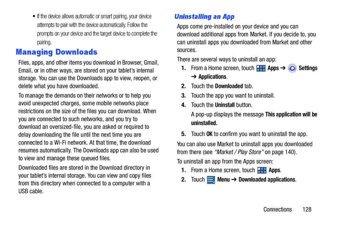 Samsung GT-P3113 user manual Managing Downloads, Uninstalling an App, Applications, Touch Menu Downloaded applications 