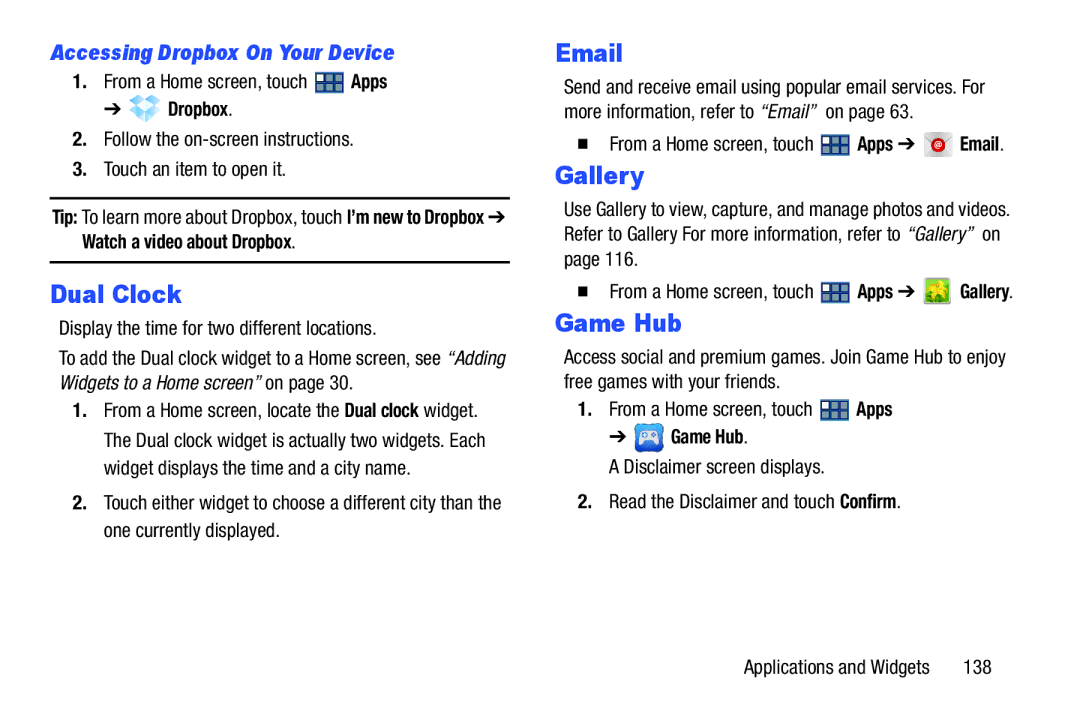 Samsung GT-P3113 user manual Dual Clock, Game Hub, Accessing Dropbox On Your Device 