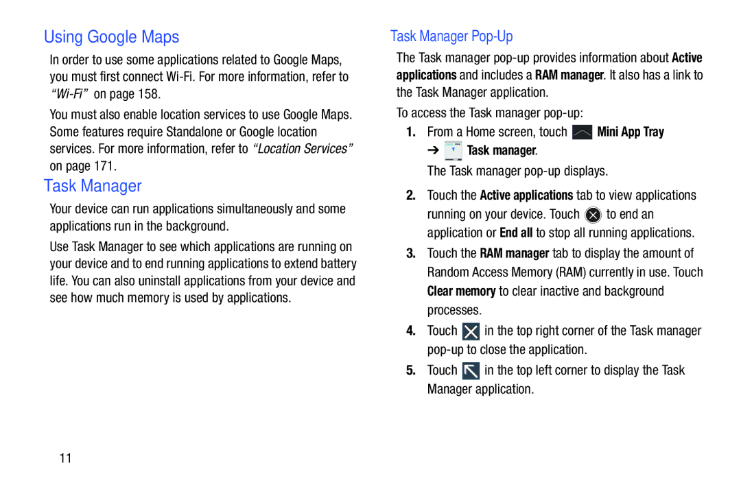 Samsung GT-P3113 user manual Using Google Maps, Task Manager Pop-Up, Task manager pop-up displays 