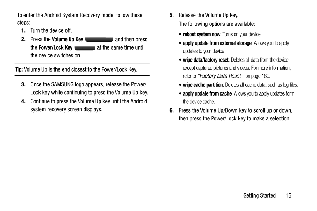 Samsung GT-P3113 user manual Press the Volume Up Key and then press 