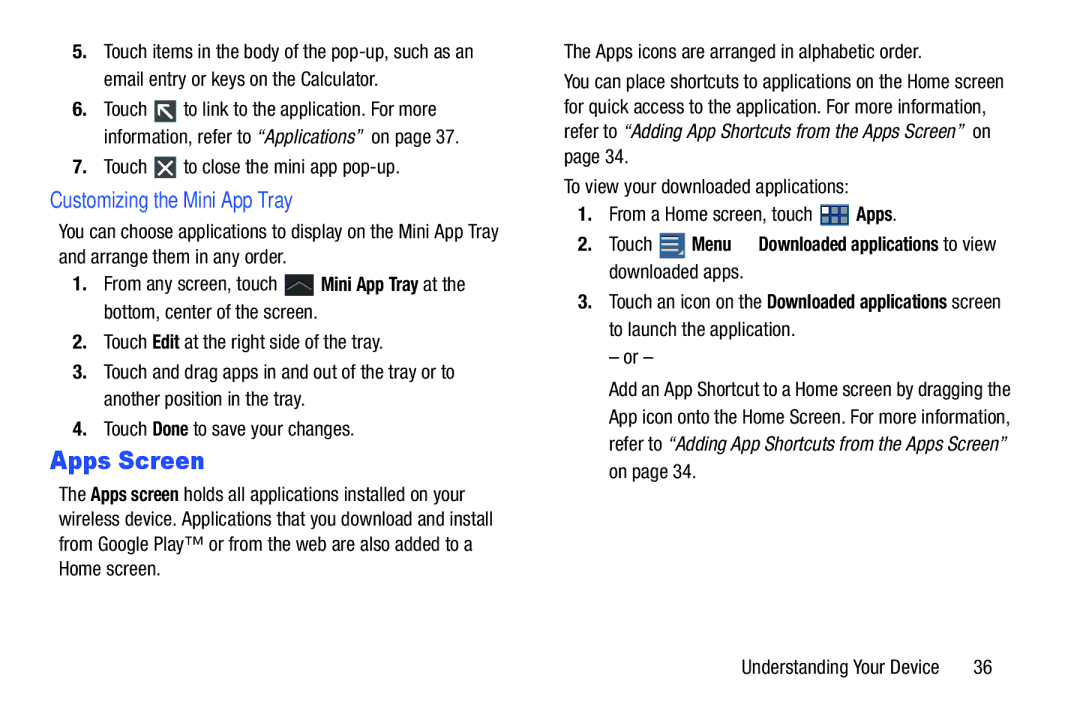 Samsung GT-P3113 user manual Apps Screen, Customizing the Mini App Tray, Touch to close the mini app pop-up 