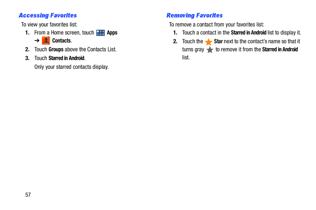 Samsung GT-P3113 user manual Accessing Favorites, Removing Favorites, Touch Starred in Android 