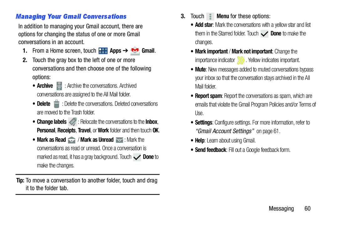 Samsung GT-P3113 user manual Managing Your Gmail Conversations, Them in the Starred folder. Touch Done to make the changes 