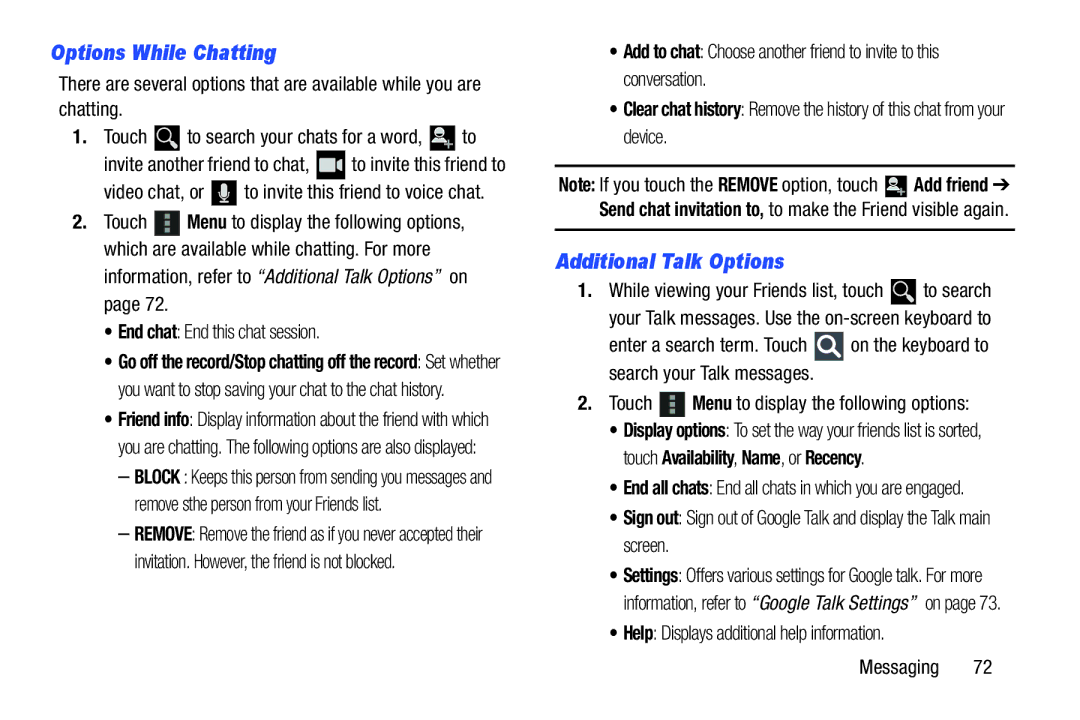 Samsung GT-P3113 Options While Chatting, Additional Talk Options, Help Displays additional help information Messaging 