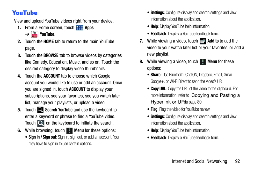 Samsung GT-P3113 user manual Touch the Home tab to return to the main YouTube, Flag Flag the video for YouTube review 