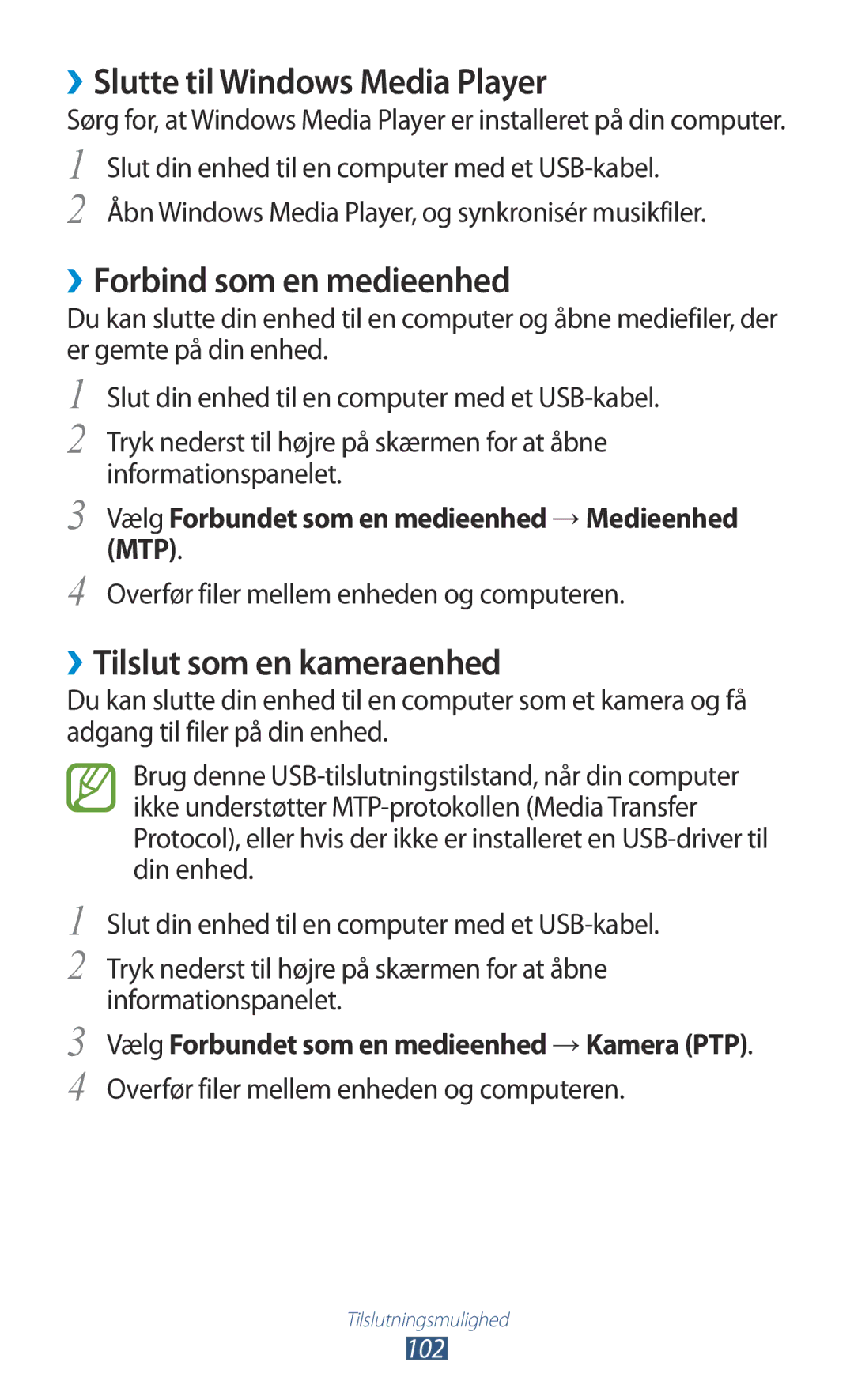 Samsung GT-P5100TSANEE manual ››Slutte til Windows Media Player, ››Forbind som en medieenhed, ››Tilslut som en kameraenhed 