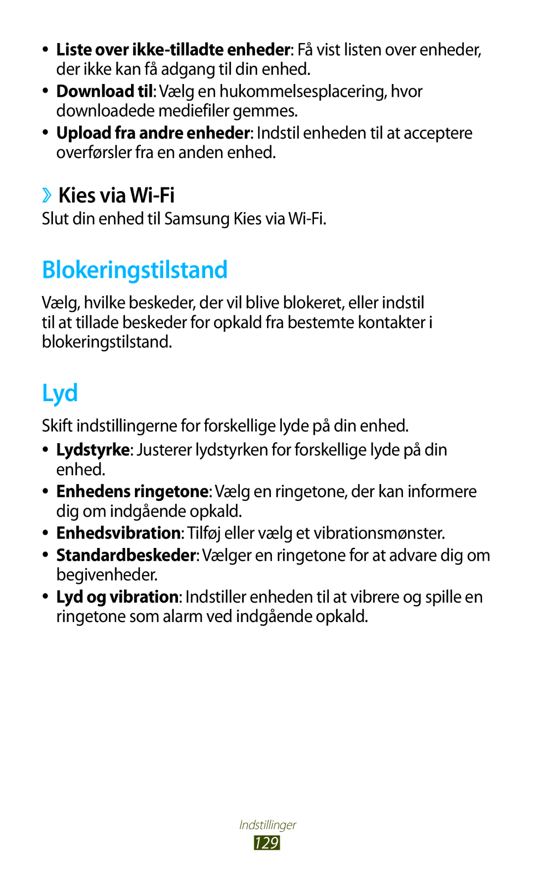 Samsung GT-P5100ZWANEE manual Blokeringstilstand, Lyd, ››Kies via Wi-Fi, Slut din enhed til Samsung Kies via Wi-Fi 