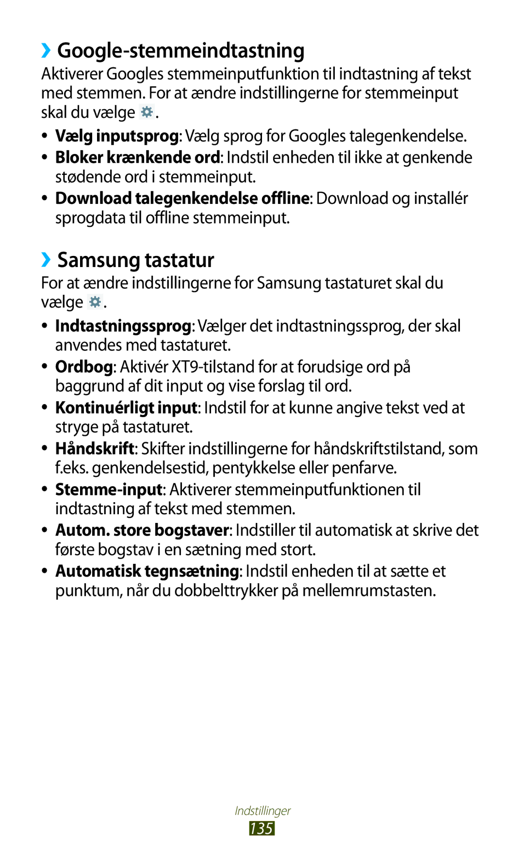 Samsung GT-P5100ZWENEE, GT-P5100GRANEE, GT-P5100ZWANEE, GT-P5100TSANEE manual ››Google-stemmeindtastning, ››Samsung tastatur 