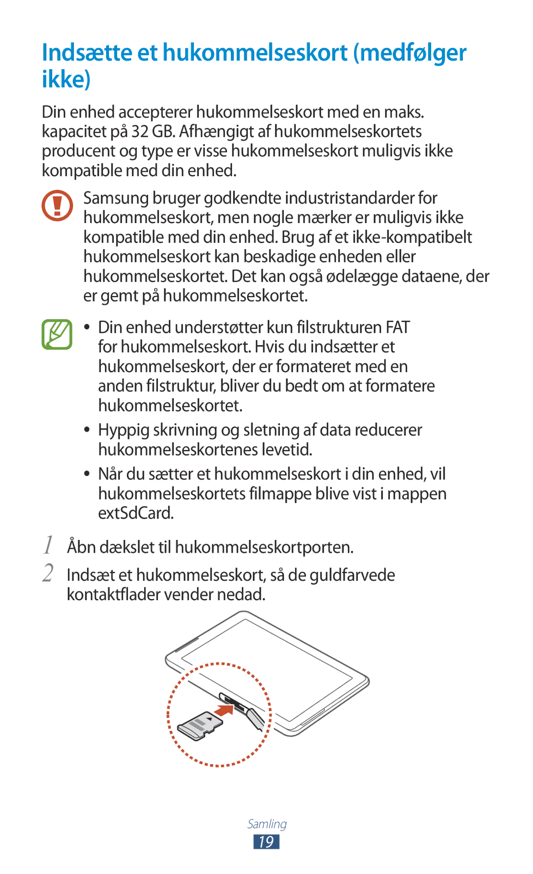 Samsung GT-P5100ZWENEE, GT-P5100GRANEE, GT-P5100ZWANEE, GT-P5100TSANEE manual Indsætte et hukommelseskort medfølger ikke 
