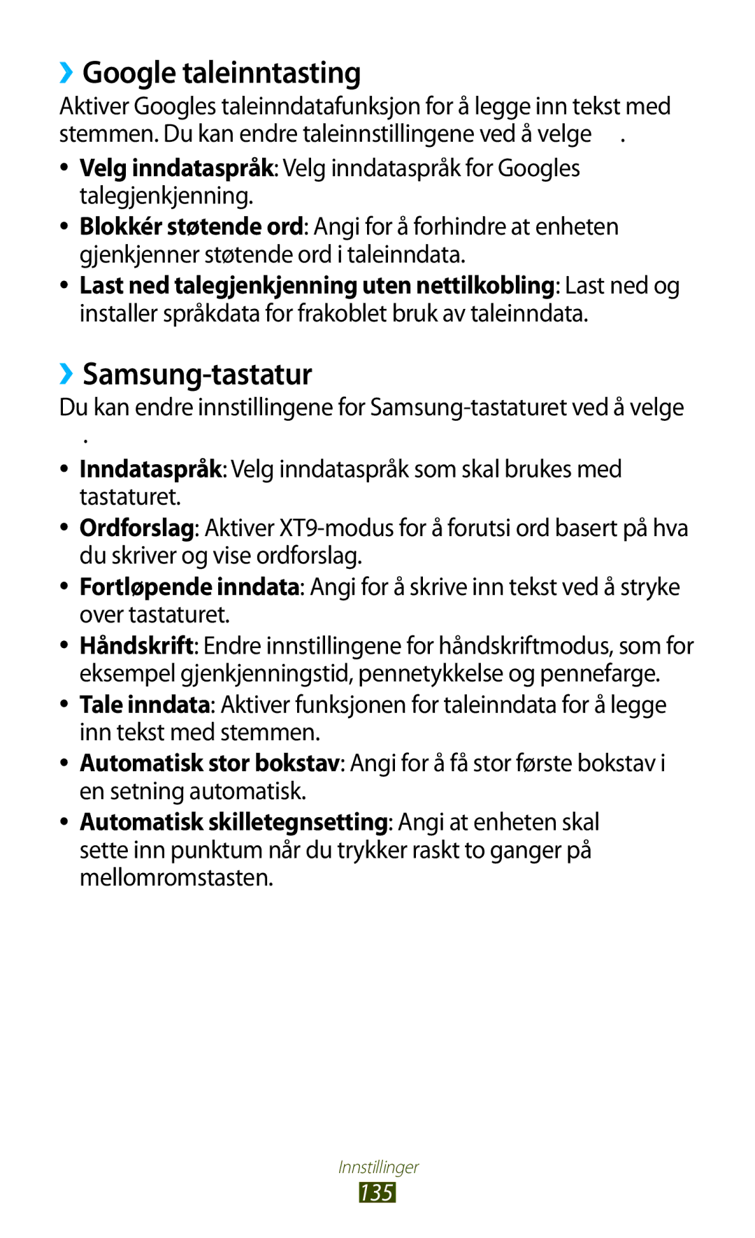 Samsung GT-P5100ZWENEE, GT-P5100GRANEE, GT-P5100ZWANEE, GT-P5100TSANEE manual ››Google taleinntasting, ››Samsung-tastatur 