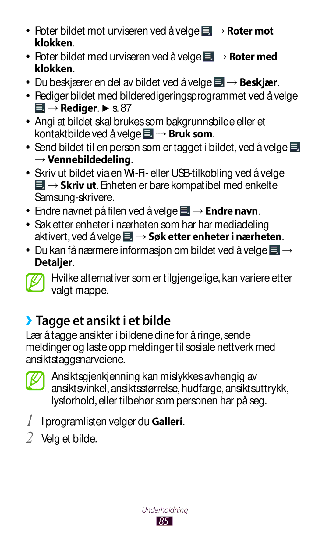 Samsung GT-P5100ZWANEE, GT-P5100GRANEE manual ››Tagge et ansikt i et bilde, Programlisten velger du Galleri. Velg et bilde 