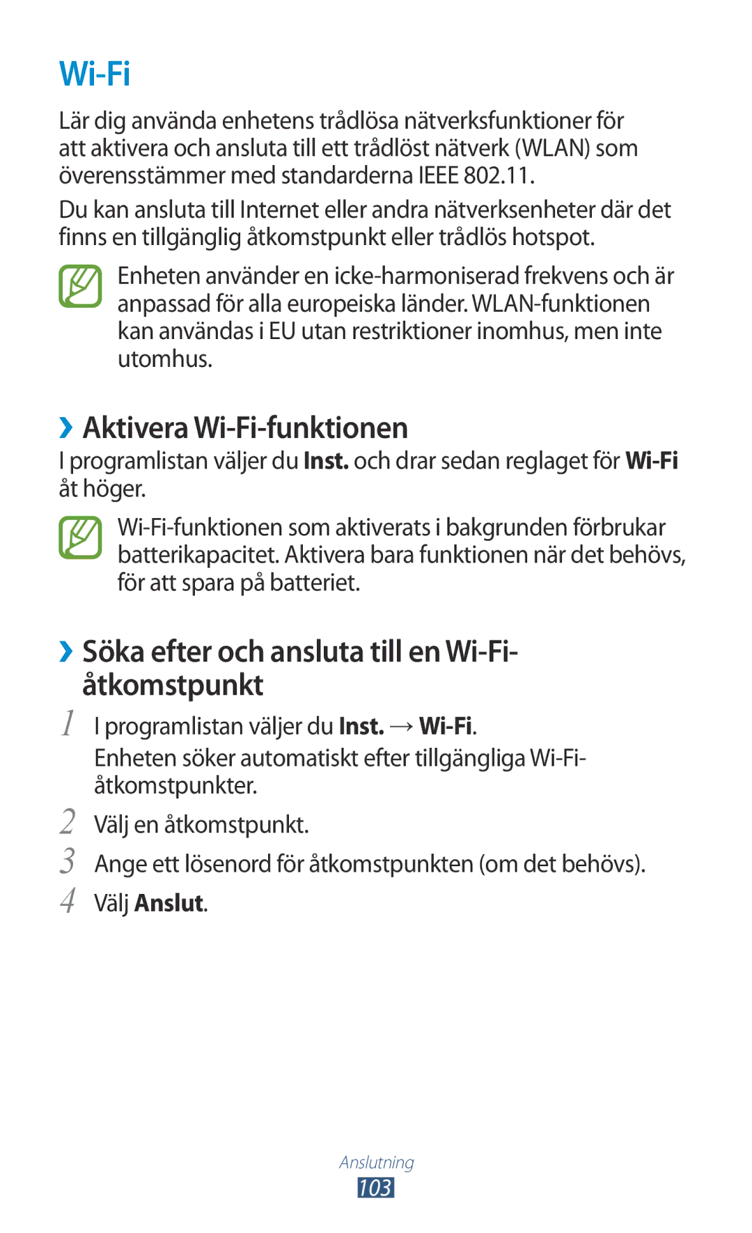 Samsung GT-P5100ZWENEE manual ››Aktivera Wi-Fi-funktionen, ››Söka efter och ansluta till en Wi-Fi- åtkomstpunkt 