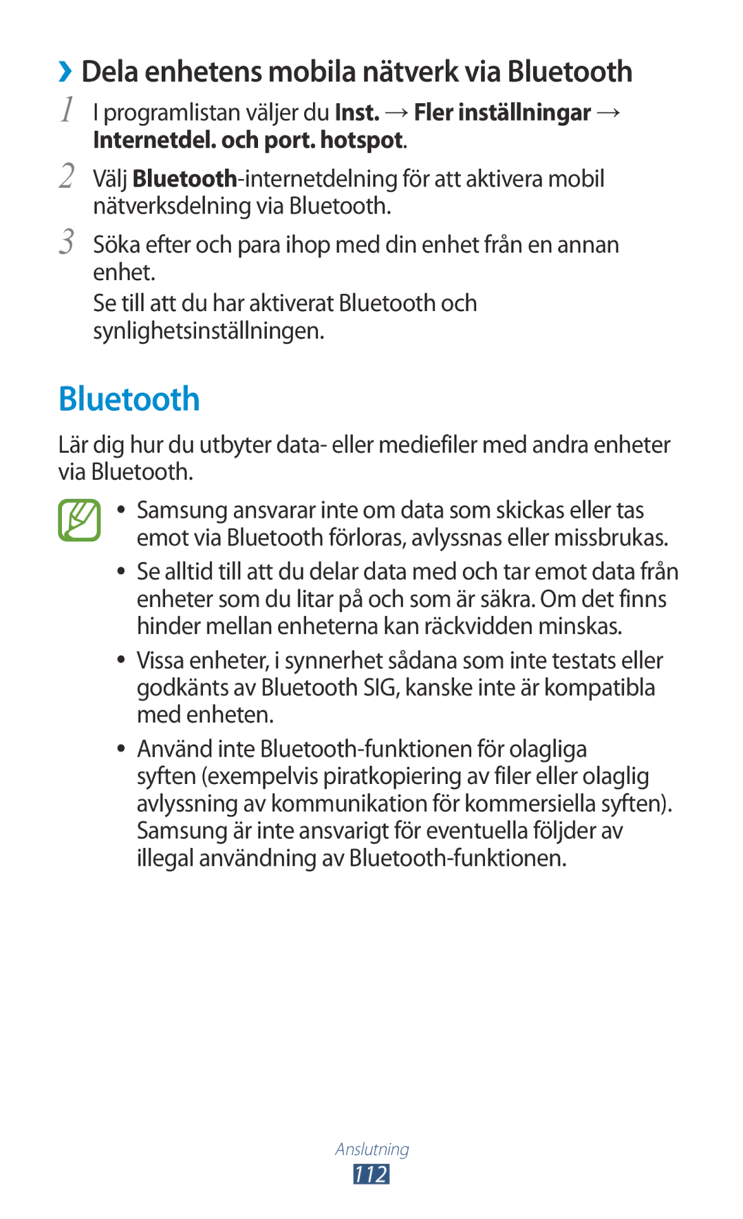 Samsung GT-P5100GRANEE, GT-P5100ZWANEE, GT-P5100TSANEE, GT-P5100ZWENEE manual ››Dela enhetens mobila nätverk via Bluetooth 