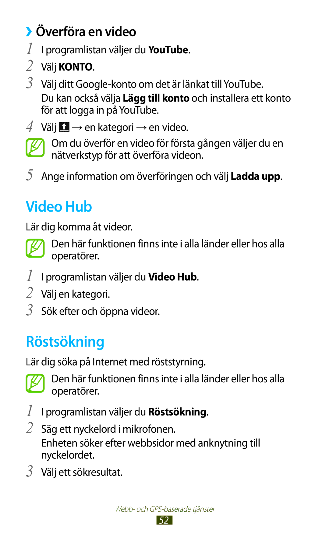 Samsung GT-P5100GRANEE, GT-P5100ZWANEE, GT-P5100TSANEE, GT-P5100ZWENEE manual Video Hub, Röstsökning, ››Överföra en video 