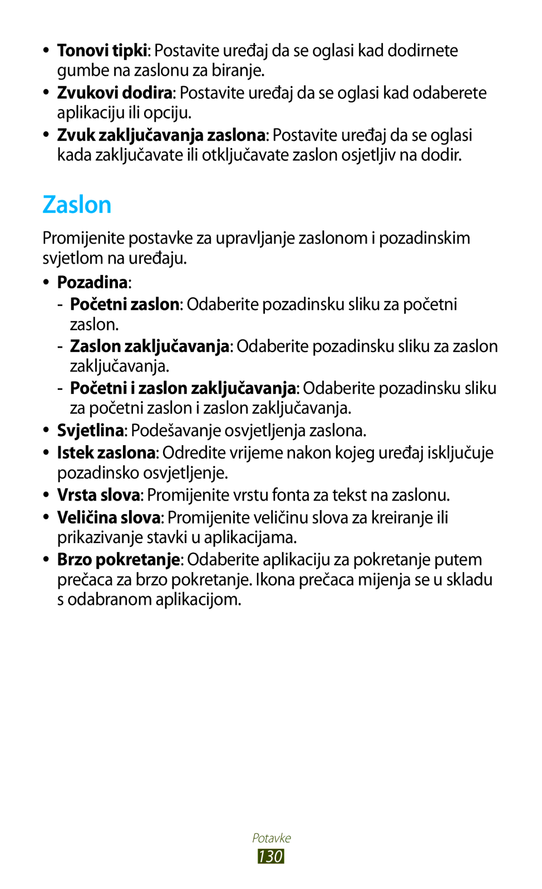 Samsung GT-P5100TSATWO, GT-P5100ZWAERO, GT-P5100TSEVIP, GT-P5100GRACRO, GT-P5100ZWATWO, GT-P5100TSACRO manual Zaslon, Pozadina 