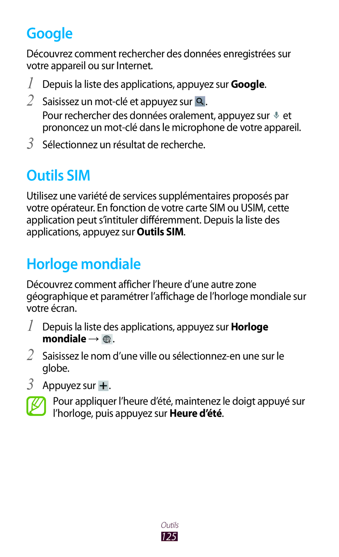 Samsung GT-P5100ZWASFR, GT-P5100TSAXEF Google, Outils SIM, Horloge mondiale, Sélectionnez un résultat de recherche, 125 