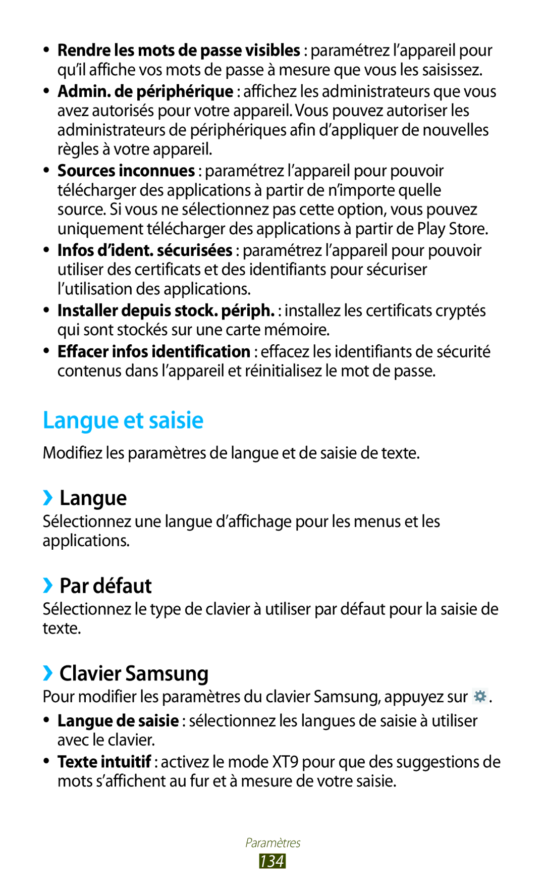 Samsung GT-P5100TSASFR, GT-P5100TSAXEF, GT-P5100TSAFTM Langue et saisie, ››Langue, ››Par défaut, ››Clavier Samsung, 134 
