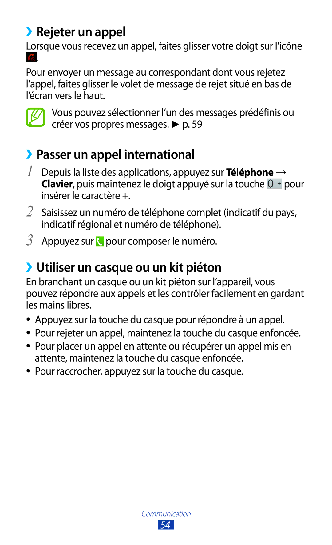 Samsung GT-P5100TSASFR manual ››Rejeter un appel, ››Passer un appel international, ››Utiliser un casque ou un kit piéton 