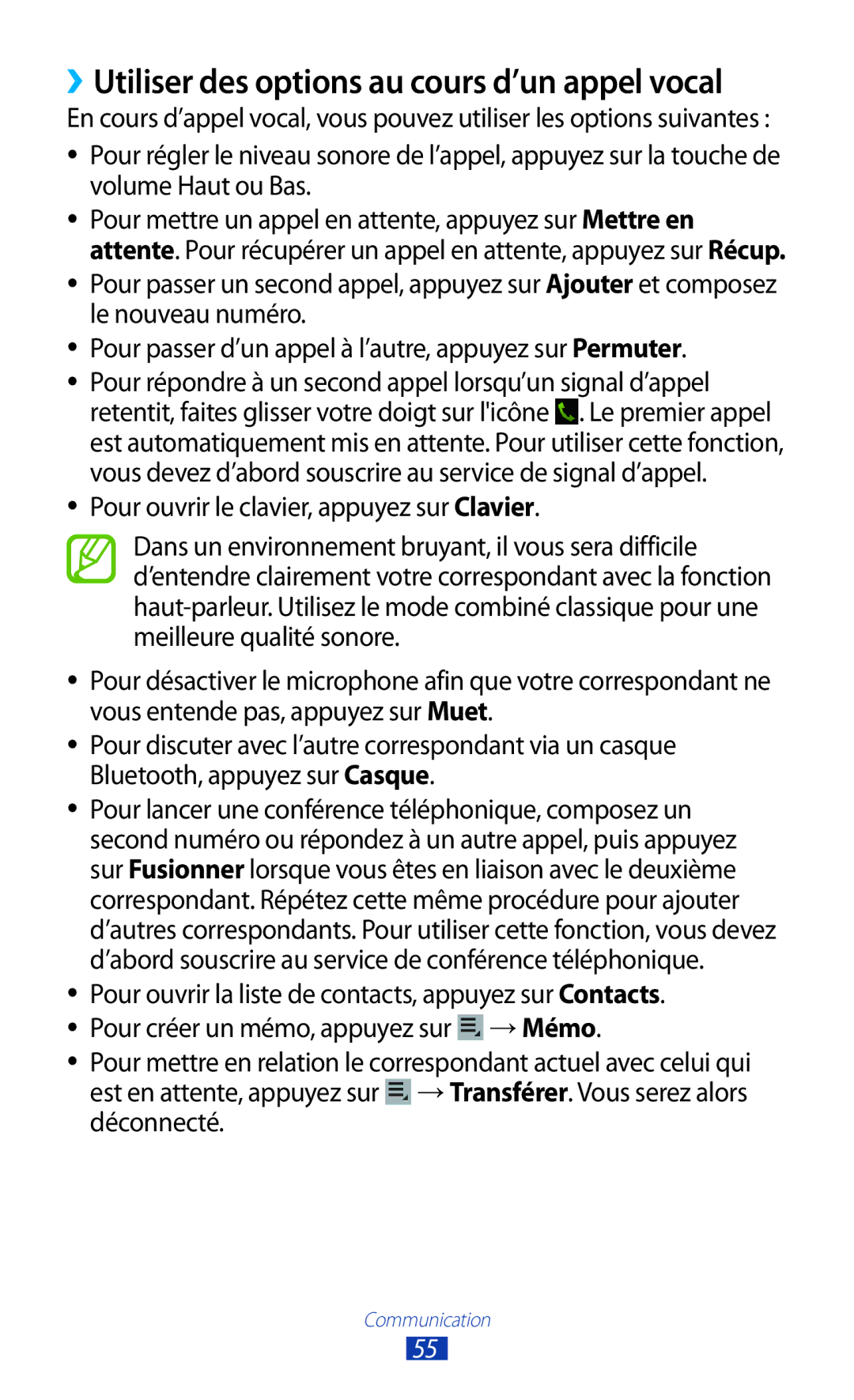 Samsung GT-P5100ZWEXEF, GT-P5100TSAXEF, GT-P5100TSAFTM, GT-P5100TSEXEF manual ››Utiliser des options au cours d’un appel vocal 