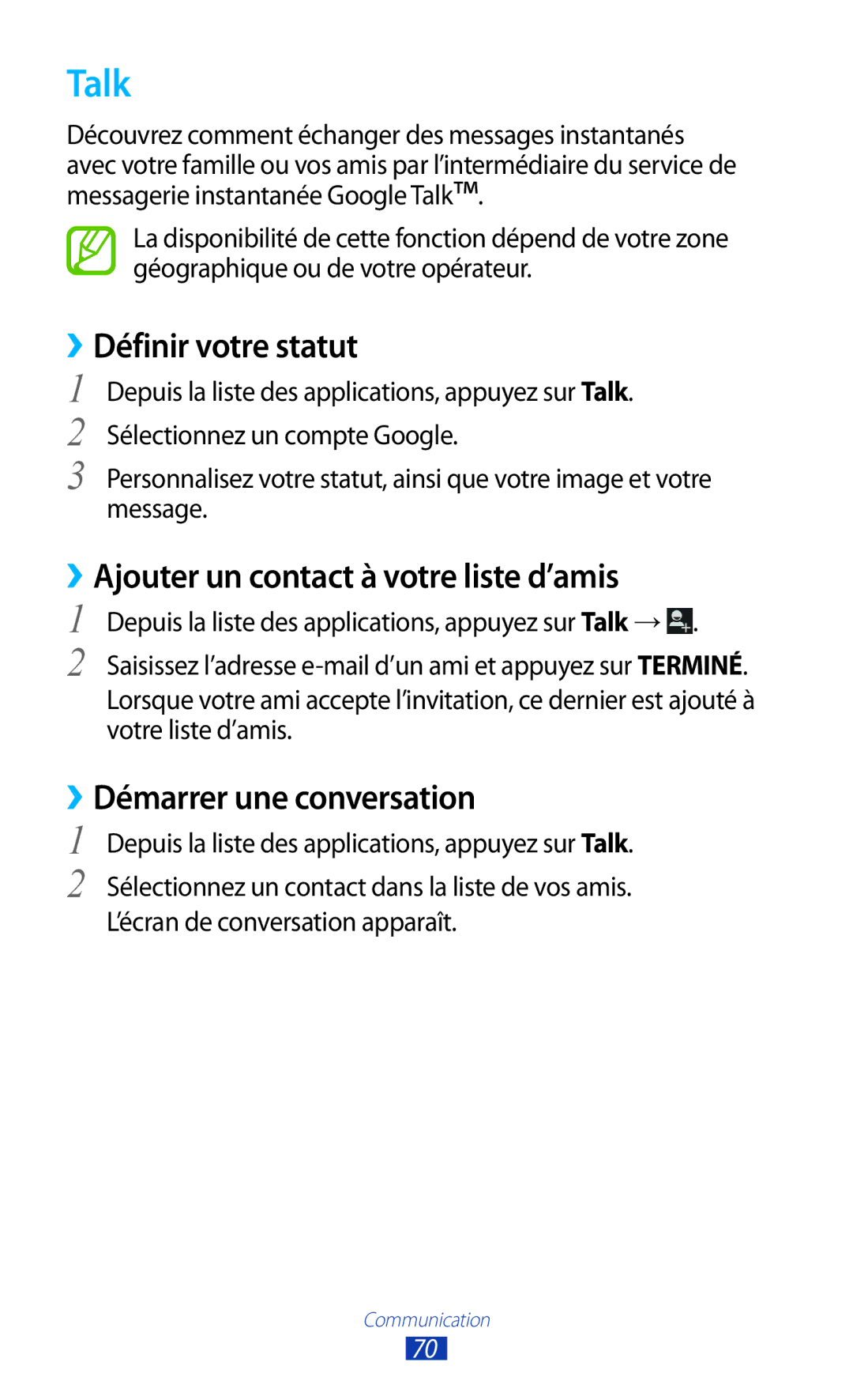 Samsung GT-P5100TSASFR, GT-P5100TSAXEF manual Talk, ››Définir votre statut, ››Ajouter un contact à votre liste d’amis 