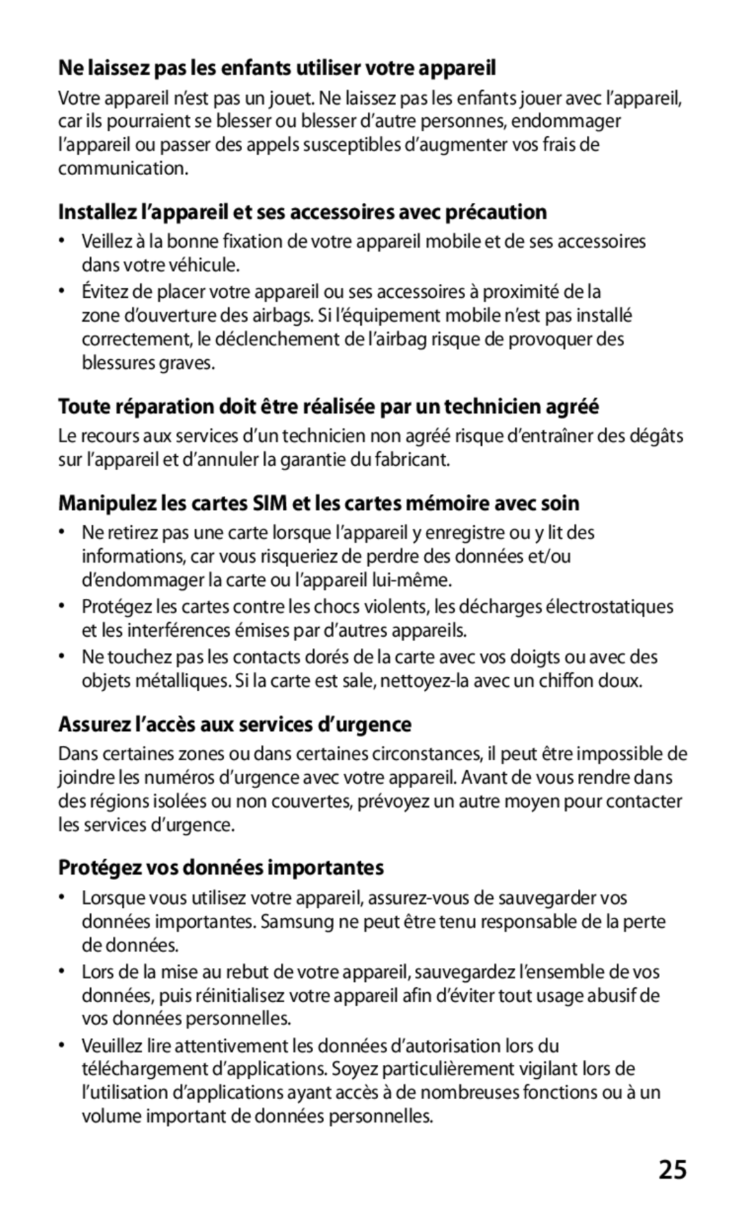 Samsung GT-P5100TSAFTM manual Ne laissez pas les enfants utiliser votre appareil, Assurez l’accès aux services d’urgence 