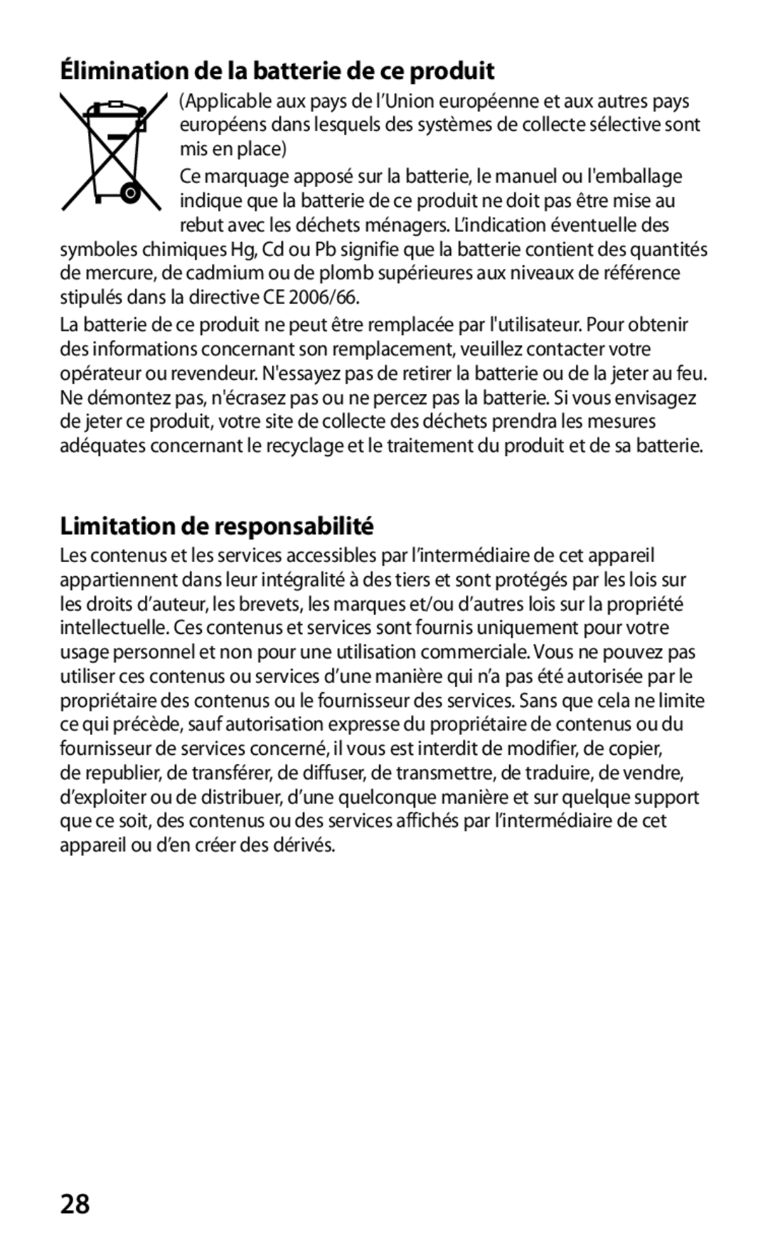 Samsung GT-P5100ZWAXEF, GT-P5100TSAXEF, GT-P5100TSAFTM, GT-P5100TSEXEF manual Élimination de la batterie de ce produit 