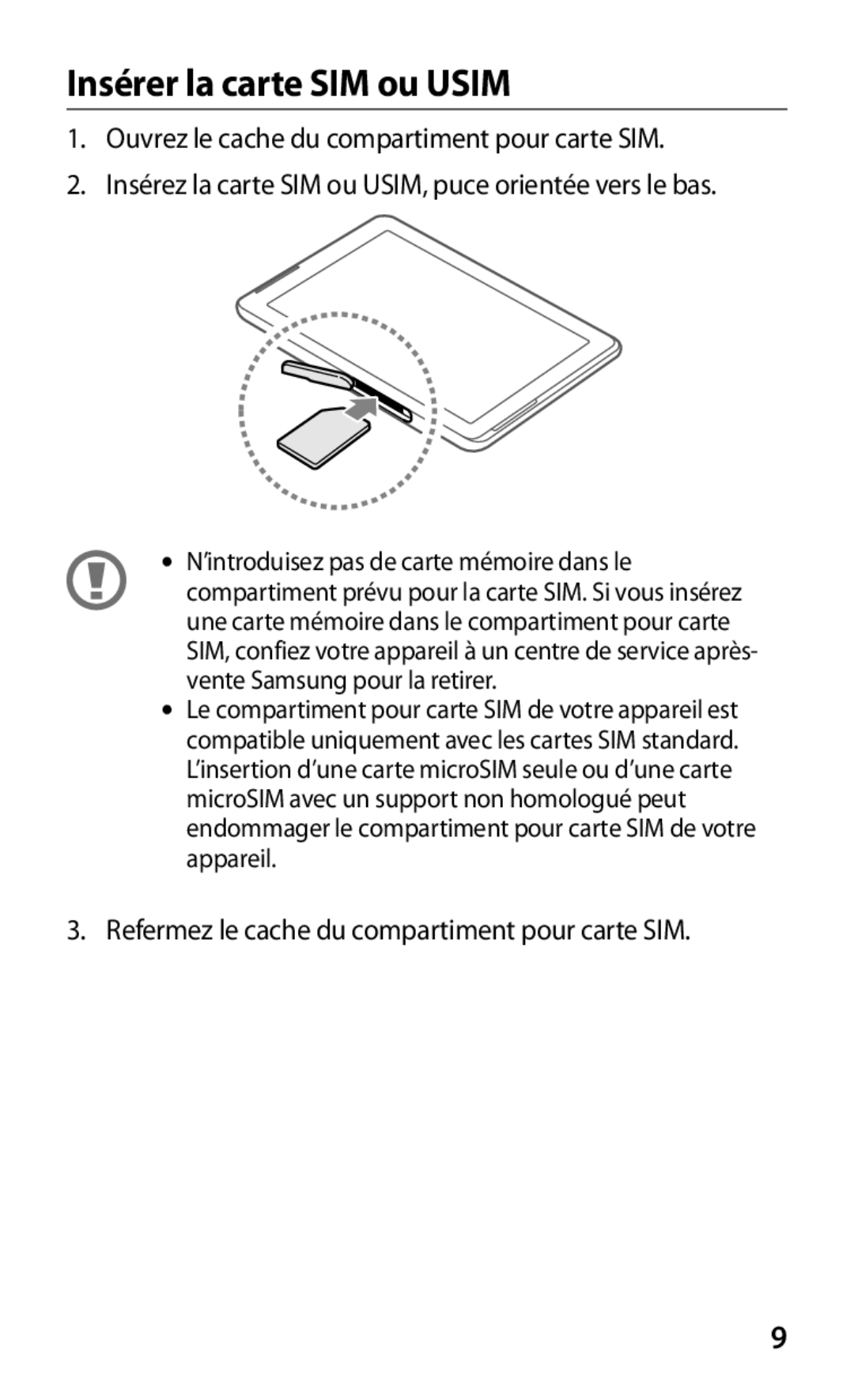 Samsung GT-P5100TSAFTM, GT-P5100TSAXEF, GT-P5100TSEXEF, GT-P5100TSABOG, GT-P5100ZWAXEF manual Insérer la carte SIM ou Usim 