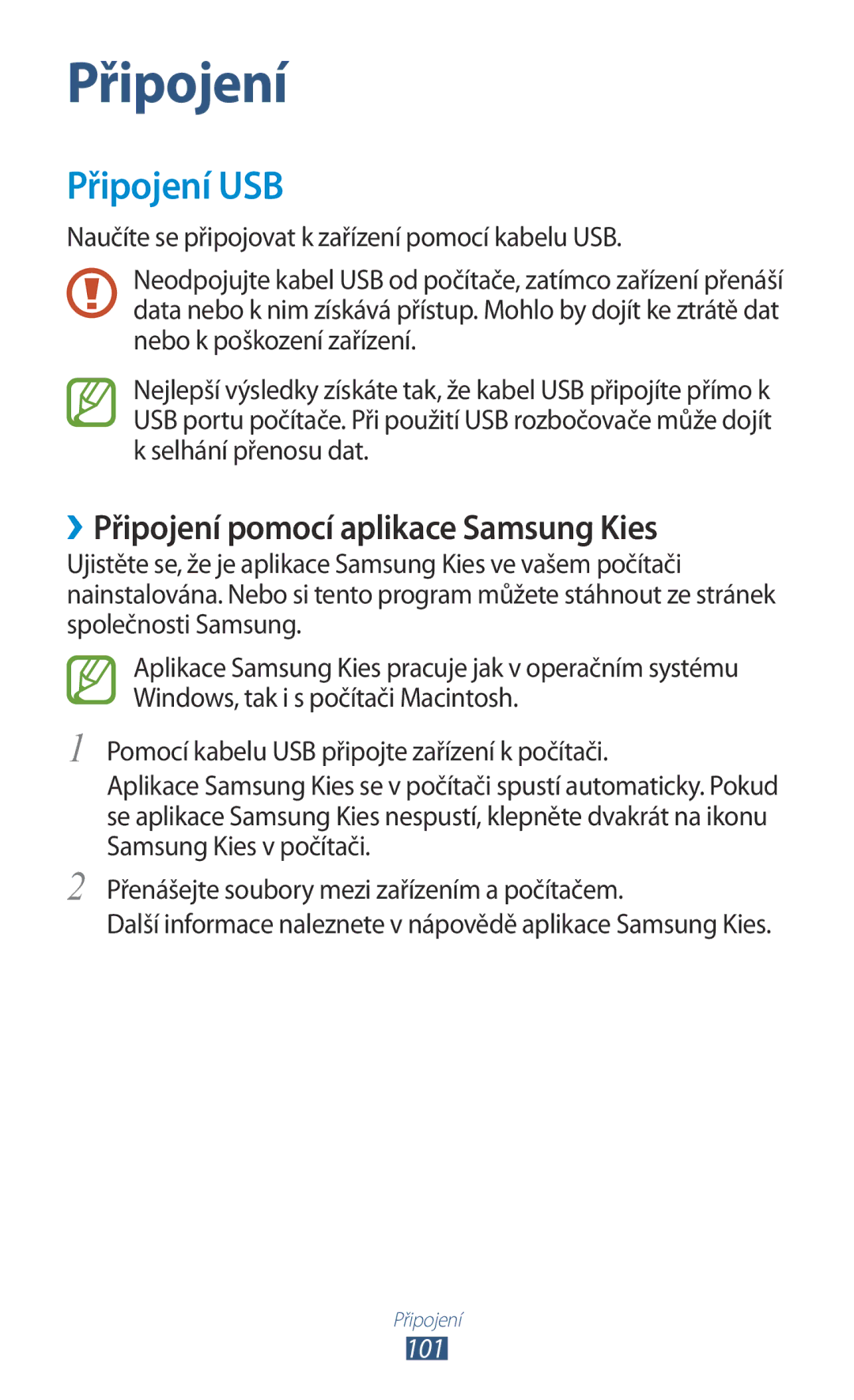 Samsung GT25100TSAVDC, GT-P5100TSAXEO, GT-P5100TSAATO manual Připojení USB, ››Připojení pomocí aplikace Samsung Kies, 101 