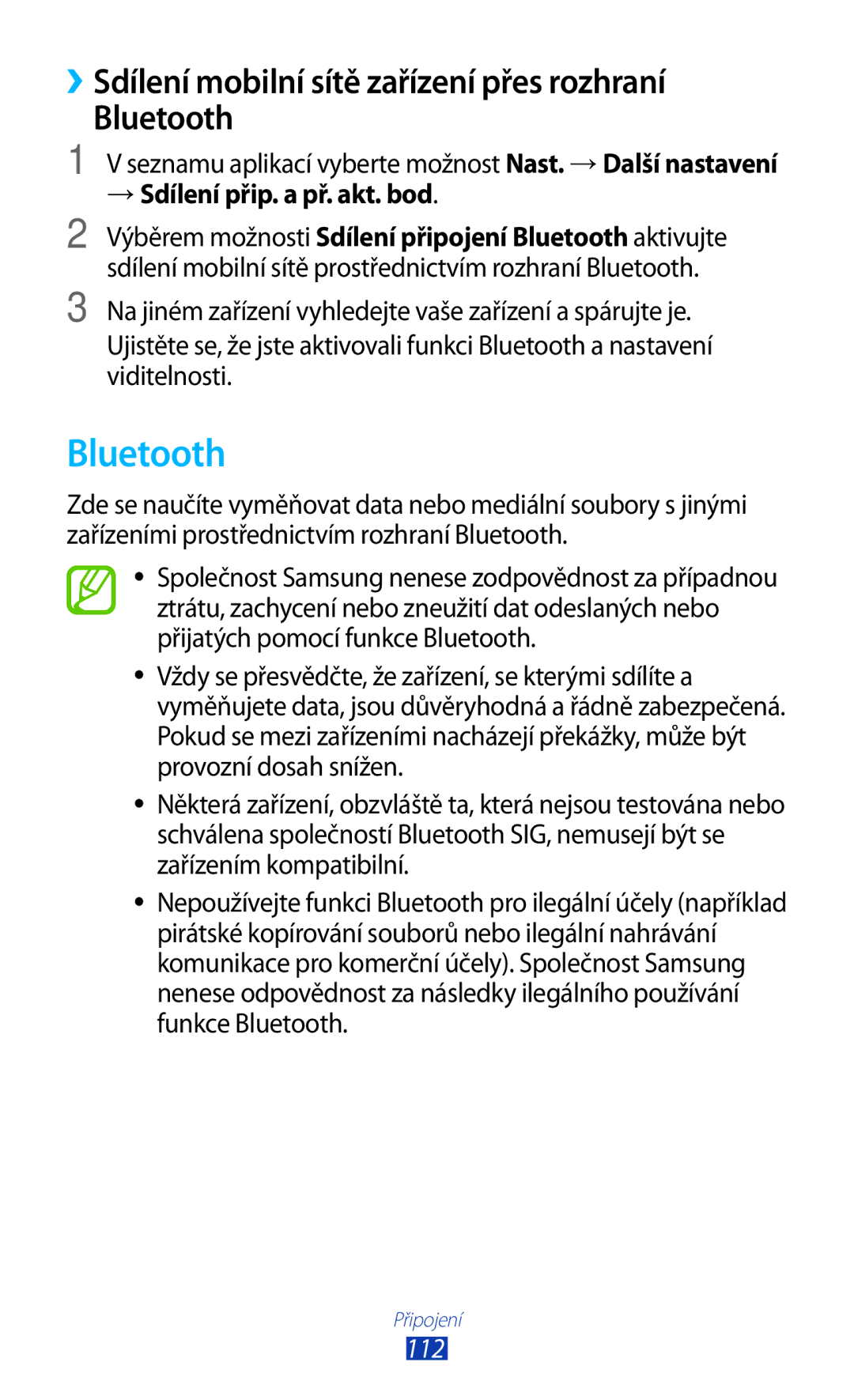 Samsung GT-P5100TSAO2C, GT-P5100TSAXEO, GT-P5100TSAATO ››Sdílení mobilní sítě zařízení přes rozhraní Bluetooth, 112 