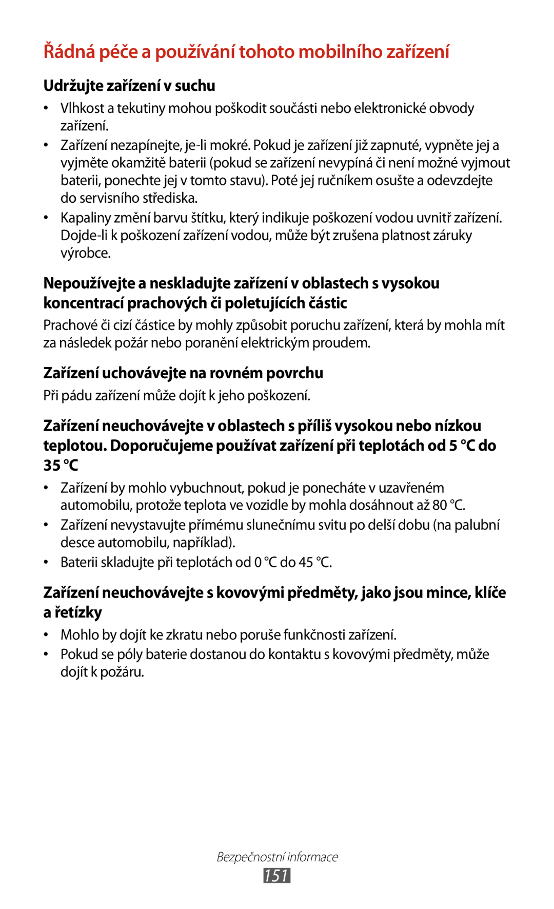 Samsung GT-P5100ZWAXSK, GT-P5100TSAXEO, GT-P5100TSAATO, GT-P5100ZWABGL Řádná péče a používání tohoto mobilního zařízení, 151 