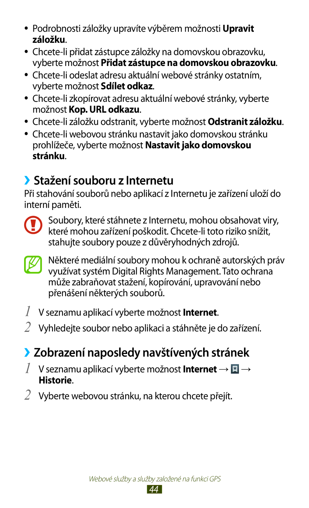 Samsung GT25100TSAVDC, GT-P5100TSAXEO manual ››Stažení souboru z Internetu, ››Zobrazení naposledy navštívených stránek 